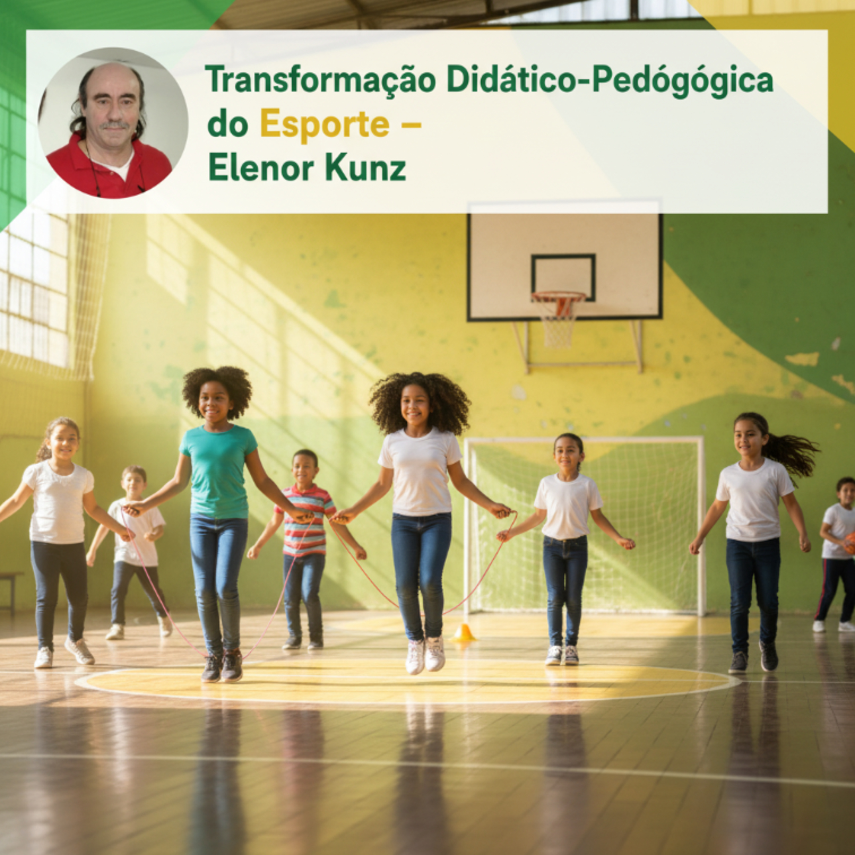 🏃‍♂️ Transformação Didático-Pedagógica do Esporte – Elenor Kunz episode artwork