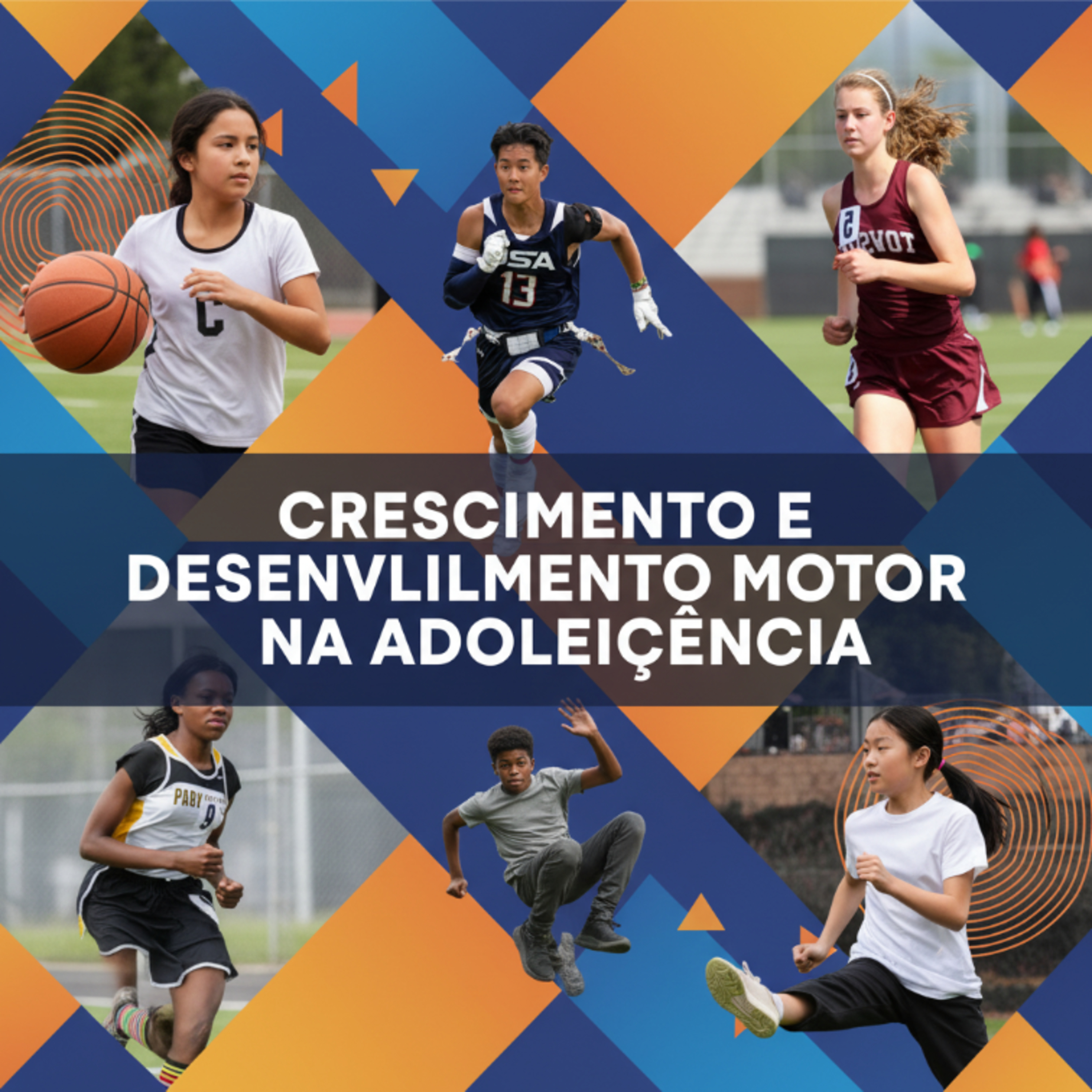 📈 Crescimento e Desenvolvimento Motor na Adolescência episode artwork