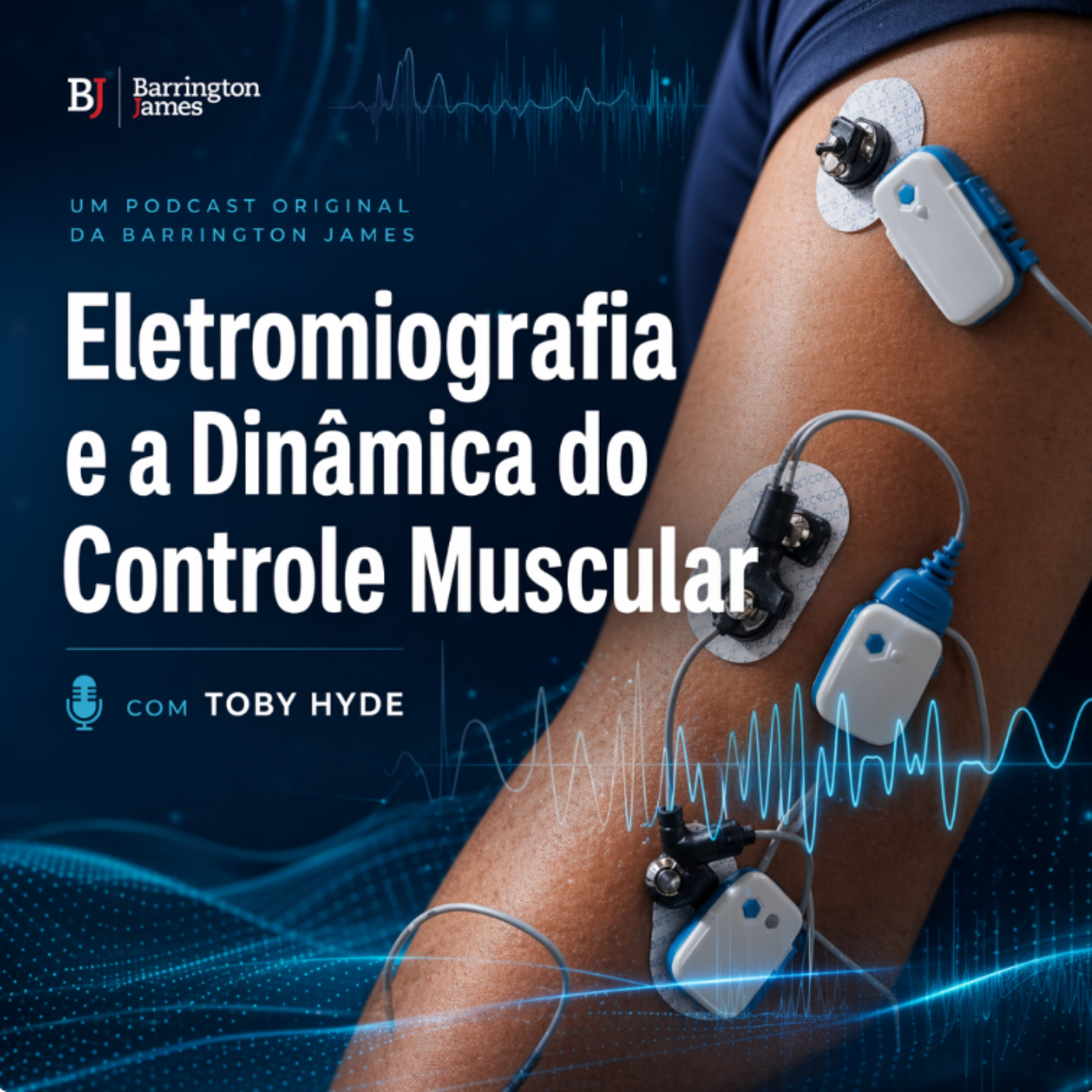 💪 Eletromiografia e a Dinâmica do Controle Muscular episode artwork
