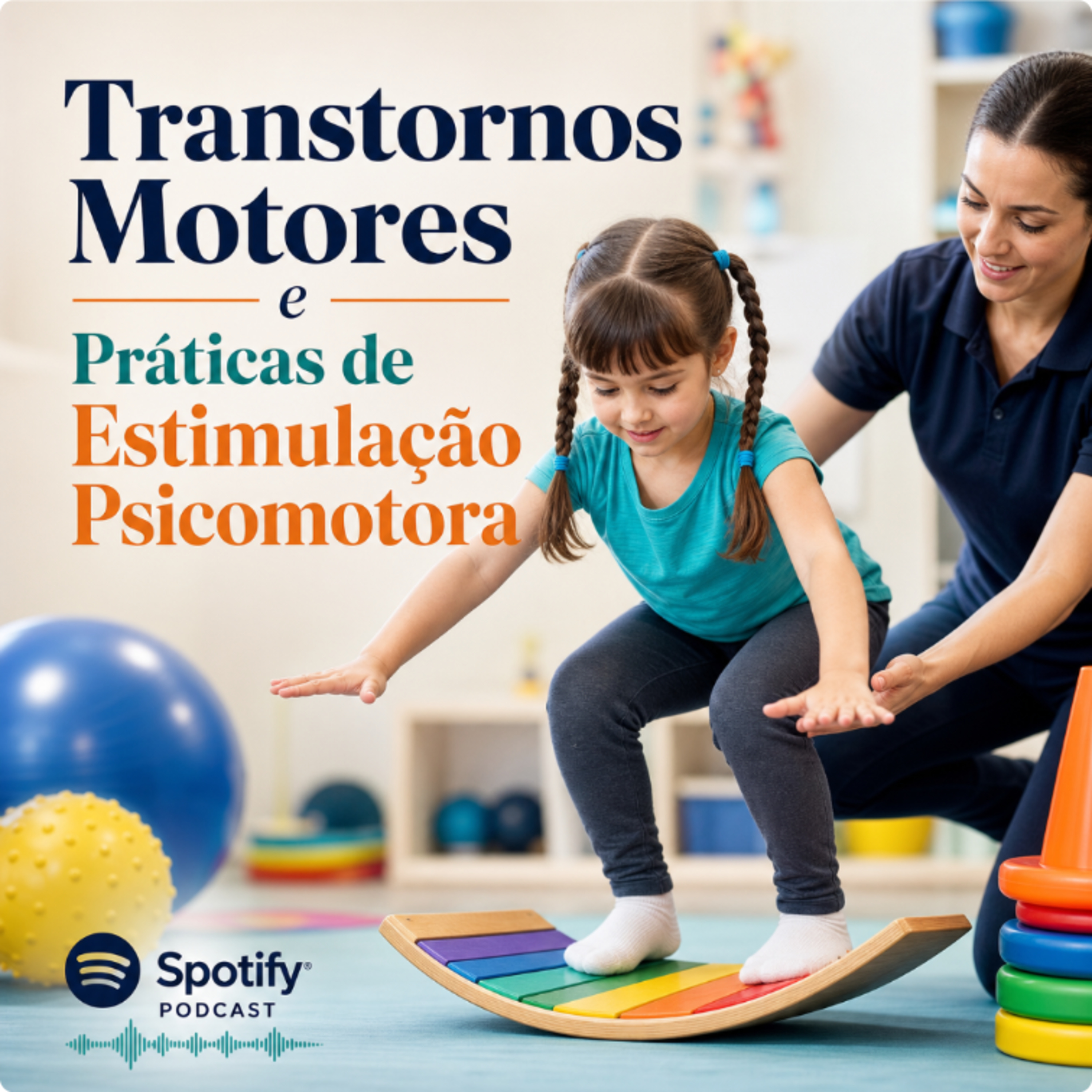 Transtornos Motores e Práticas de Estimulação Psicomotora episode artwork