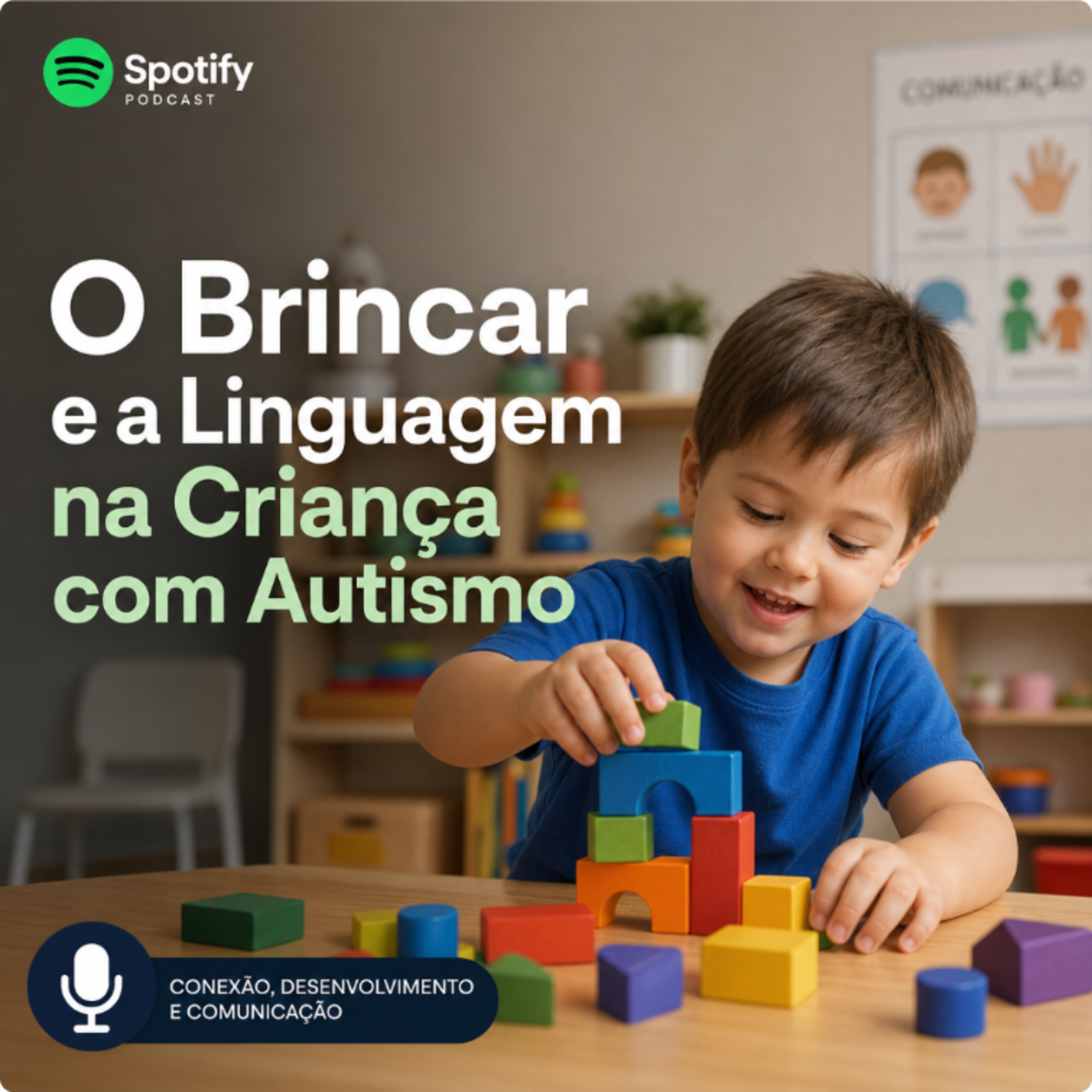 O Brincar e a Linguagem na Criança com Autismo episode artwork