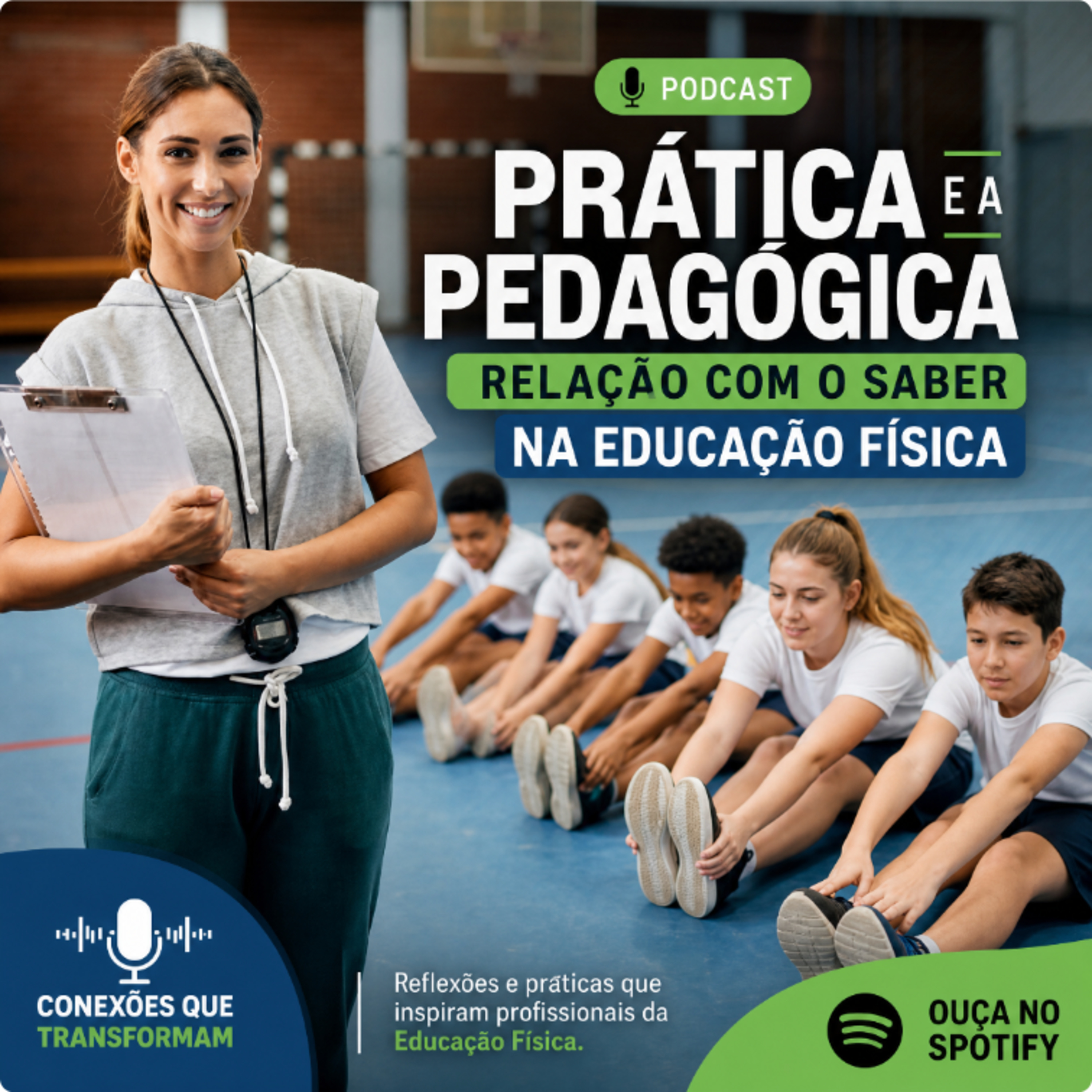 Prática Pedagógica e a Relação com o Saber na Educação Física episode artwork