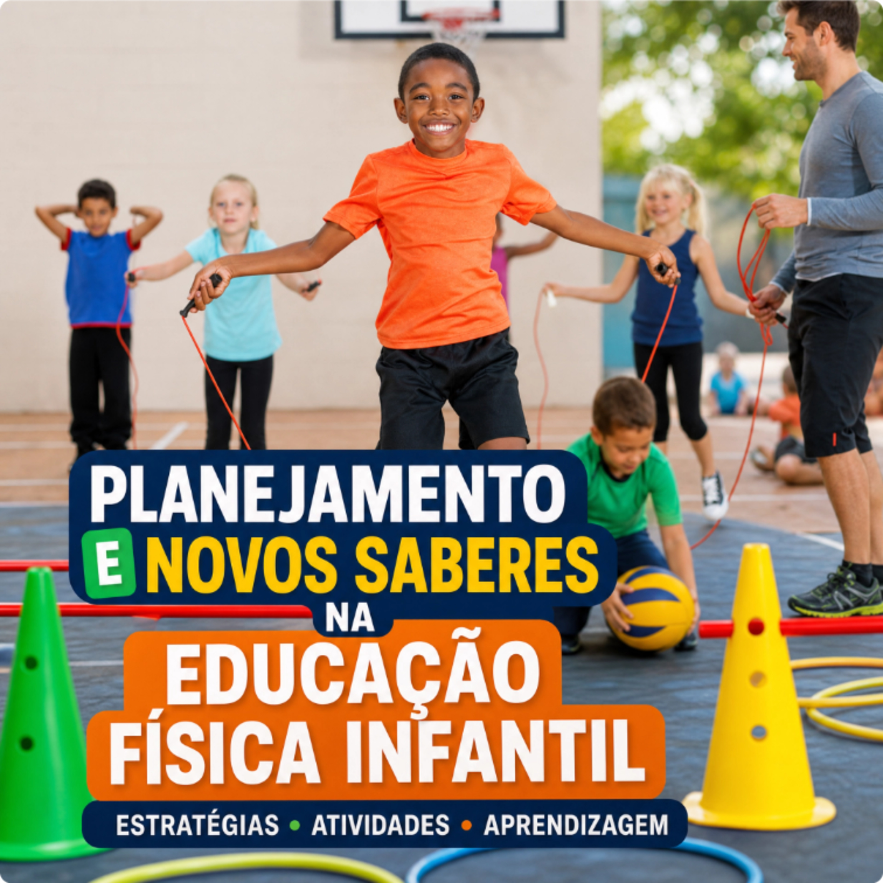 🌱 Planejamento e Novos Saberes na Educação Física Infantil episode artwork