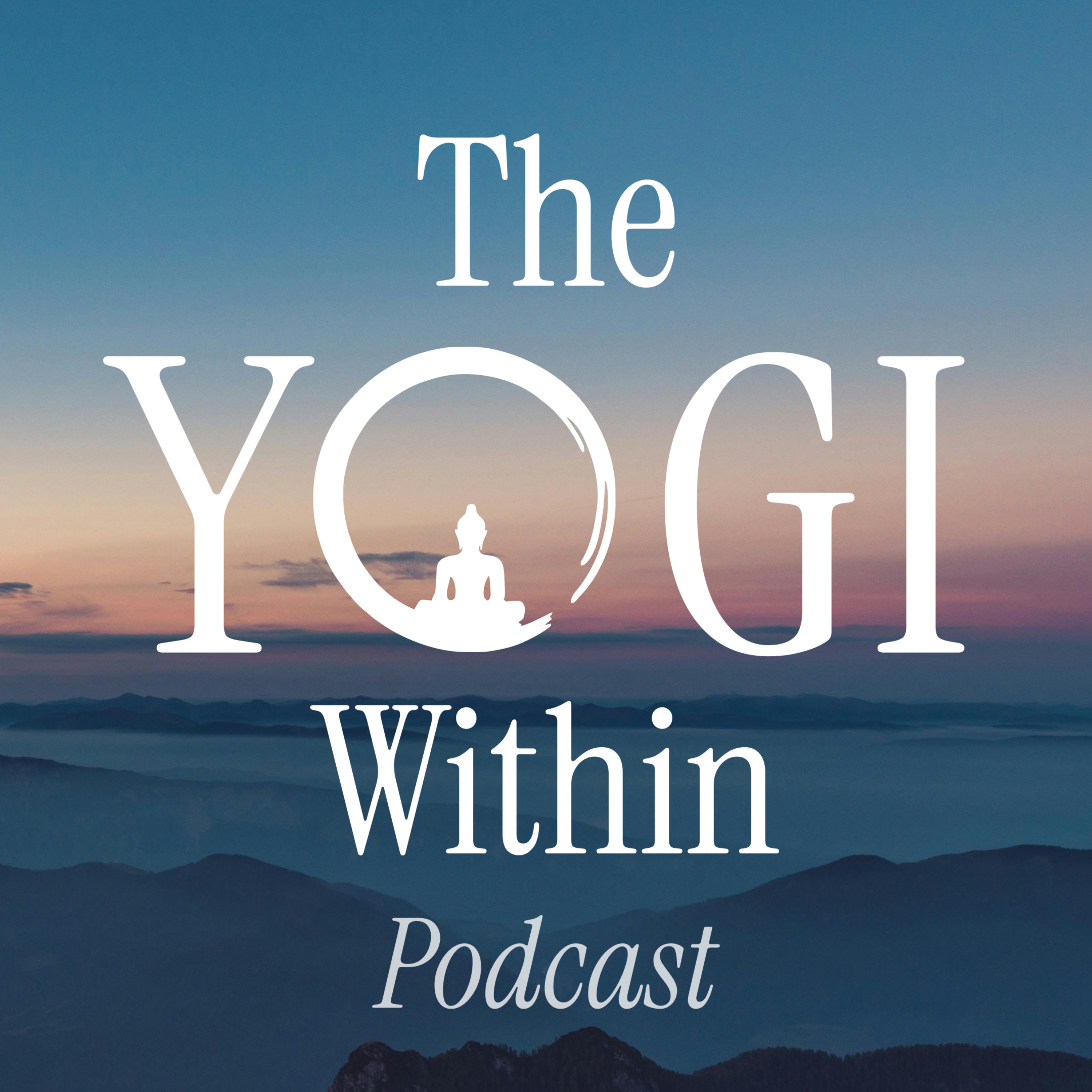 The Yogi Within Podcast