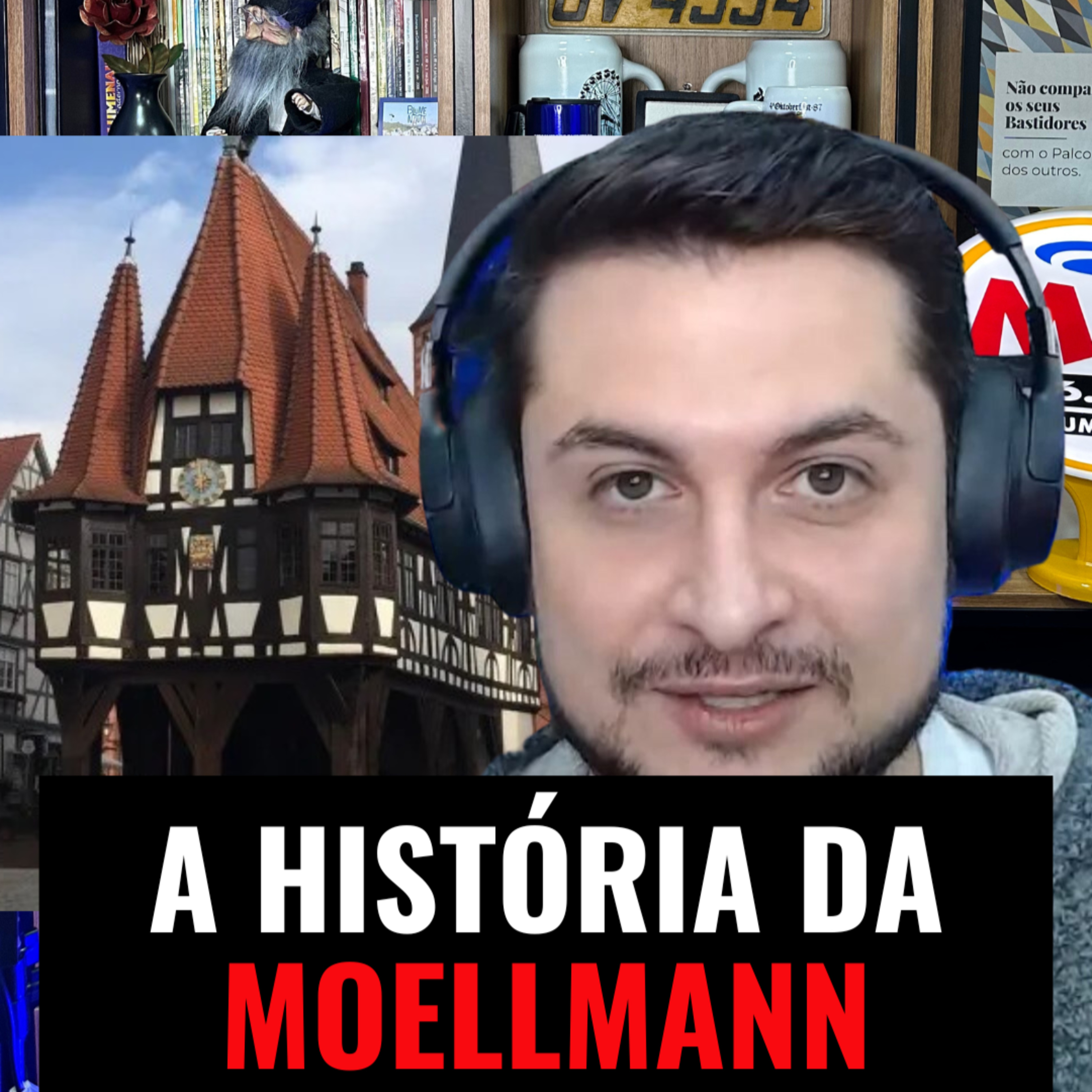 A HISTÓRIA DA MOELLMANN E SEU CASTELINHO EM BLUMENAU - JURO QUE É VERDADE #015