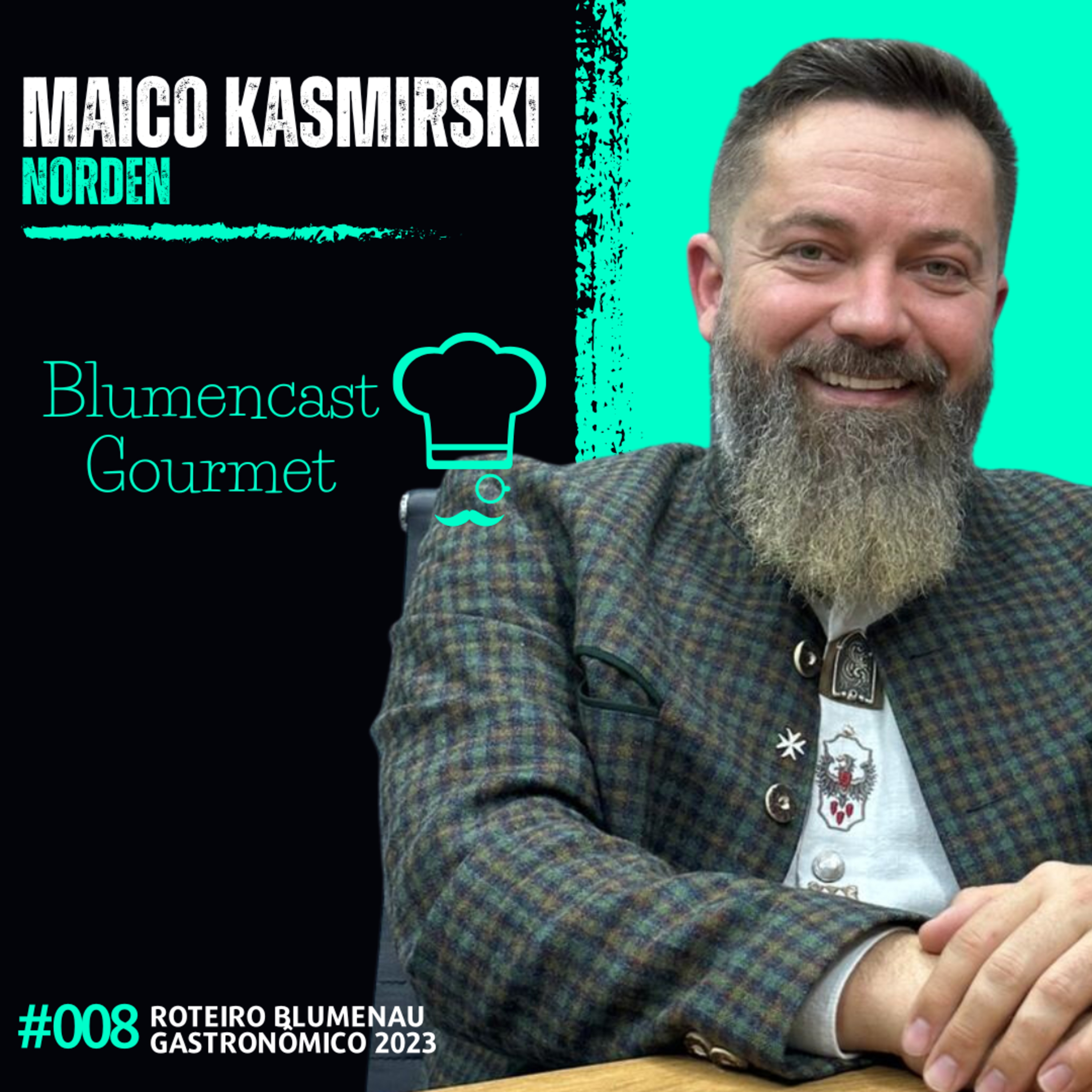 NORDEN [MAICO KASMIRSKI] - ROTEIRO BLUMENAU GASTRONÔMICO 2023 - BLUMENCAST GOURMET #008
