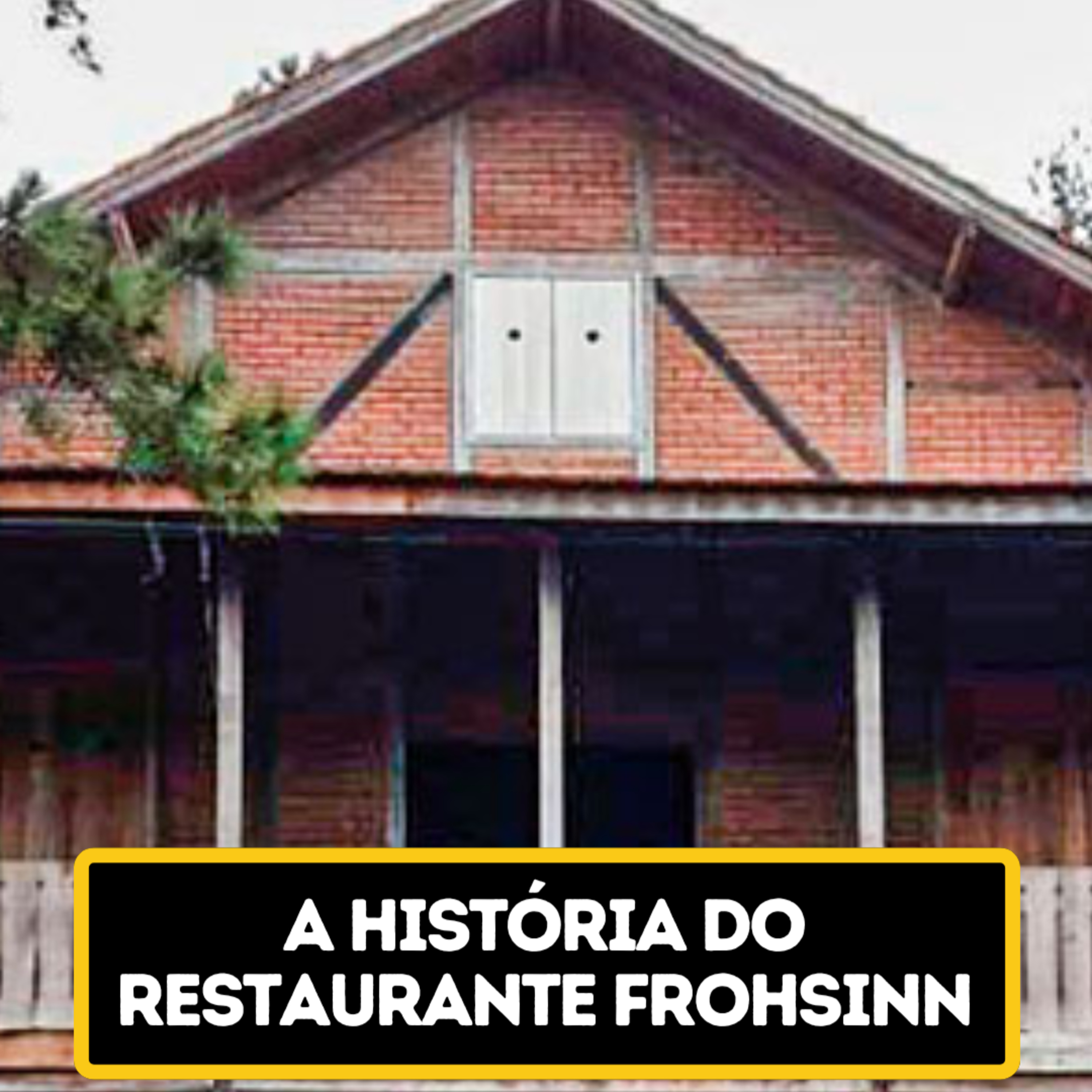 A HISTÓRIA DO RESTAURANTE FROHSINN DE BLUMENAU - JURO QUE É VERDADE #087