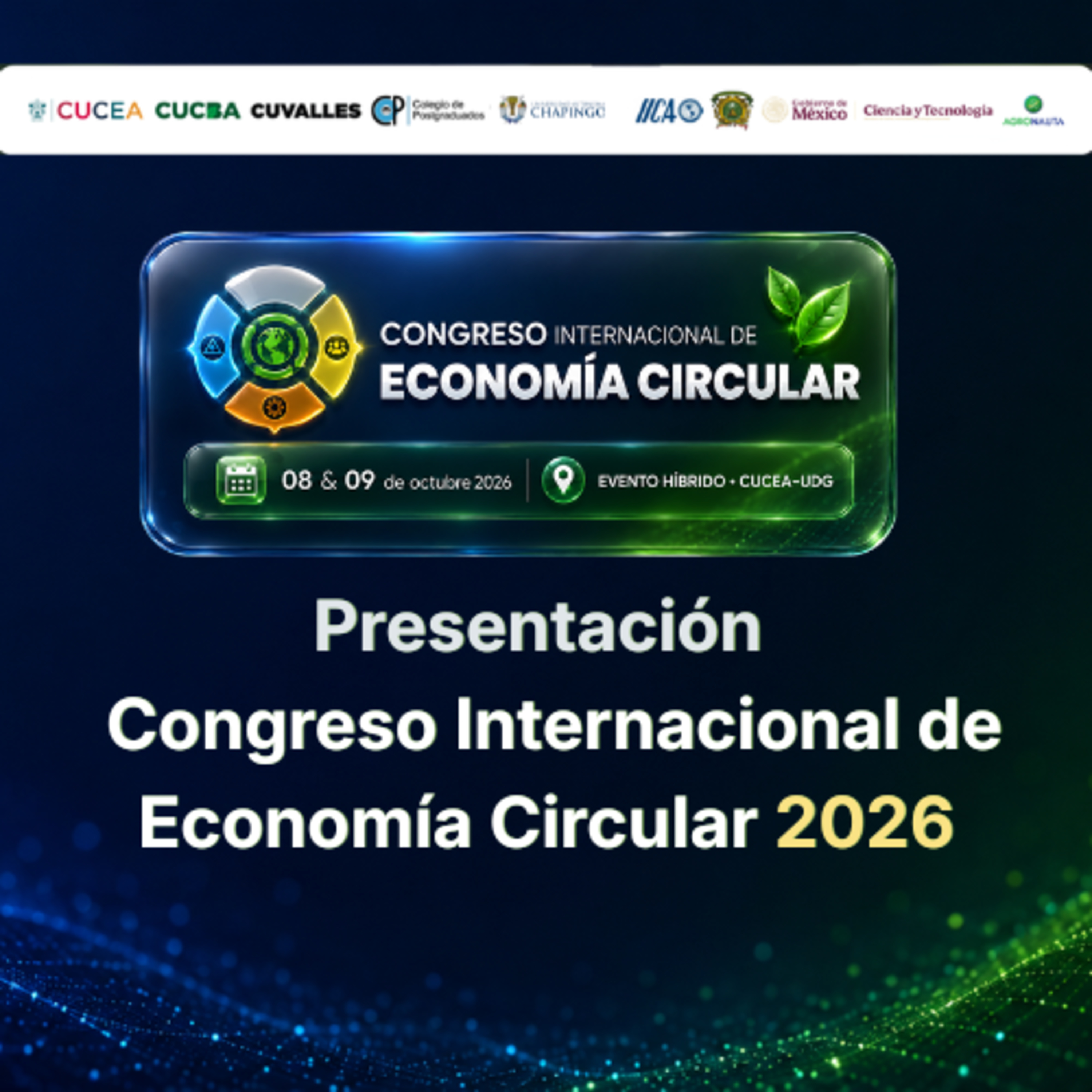 Congreso Internacional de Economía Circular 2026: La economía circular como agenda estratégica -