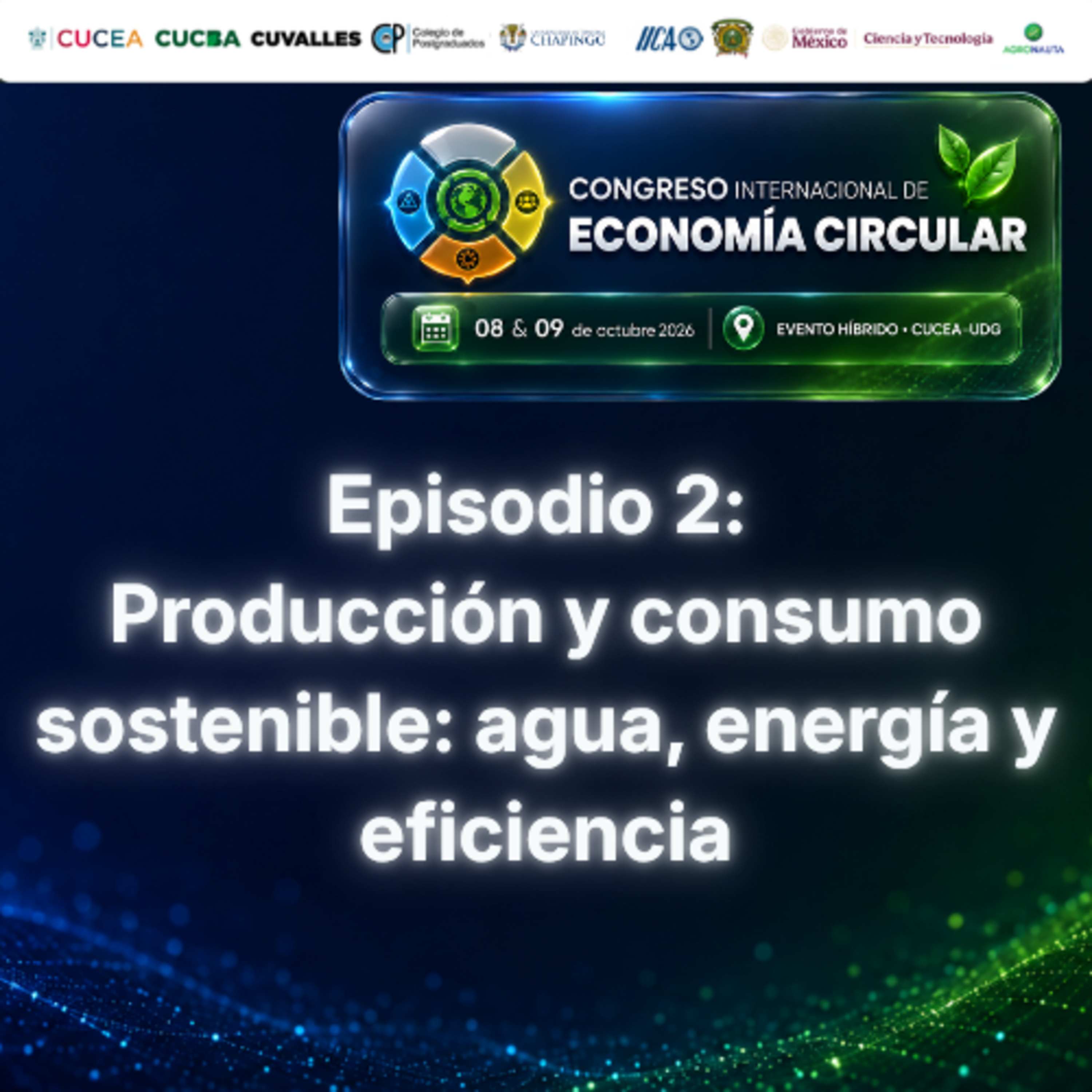 CIEC: Producción y consumo sostenible: agua, energía y eficiencia