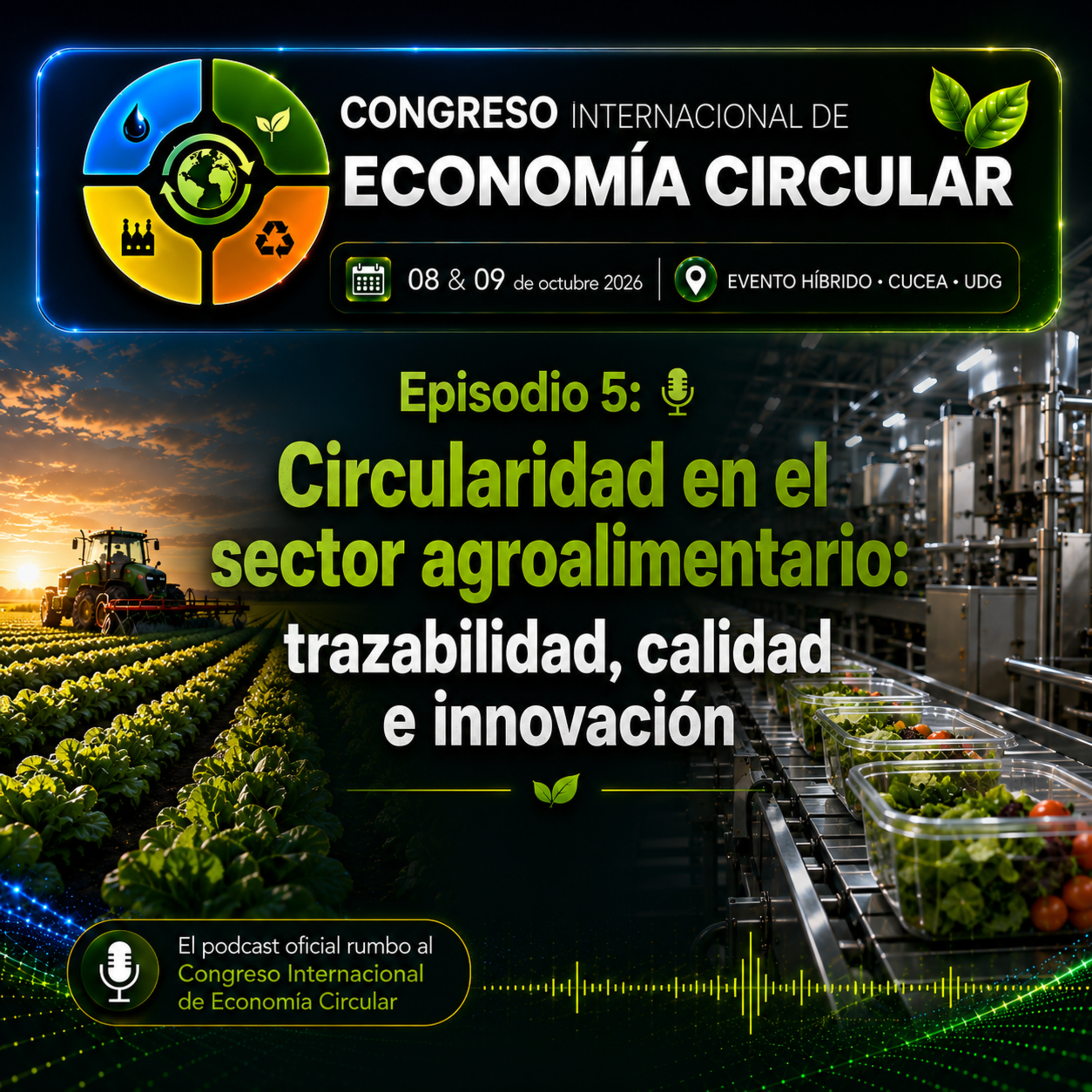 CIEC: Circularidad en el sector agroalimentario: trazabilidad, calidad e innovación episode artwork