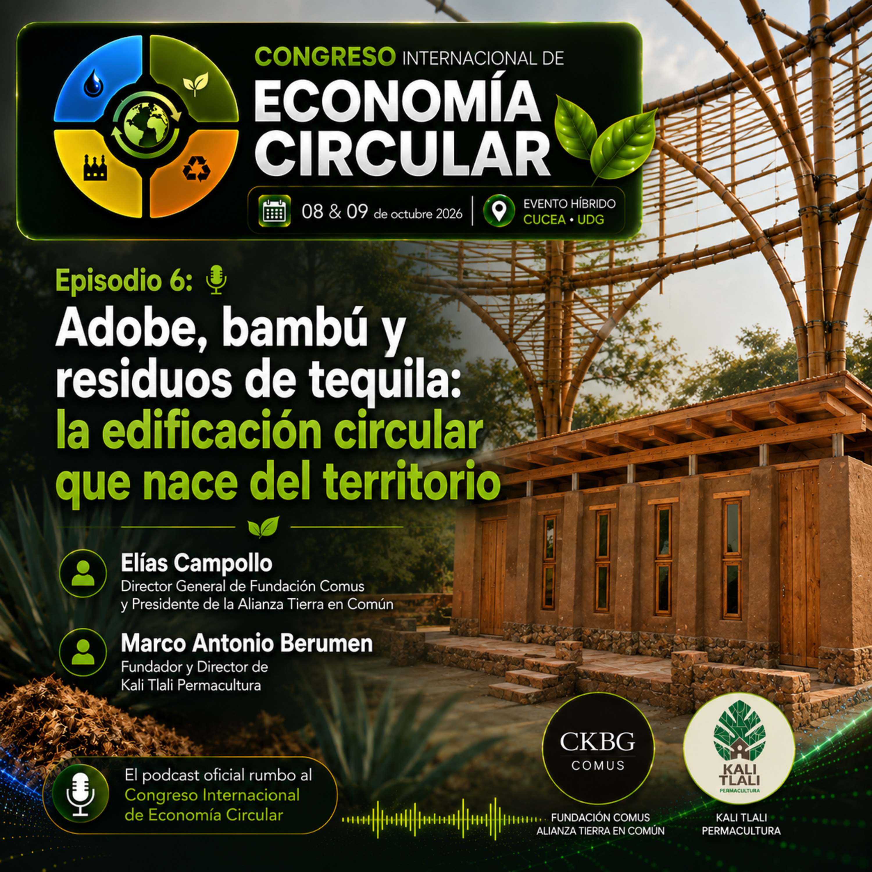 CIEC: Adobe, bambú y residuos de tequila: la edificación circular que nace del territorio