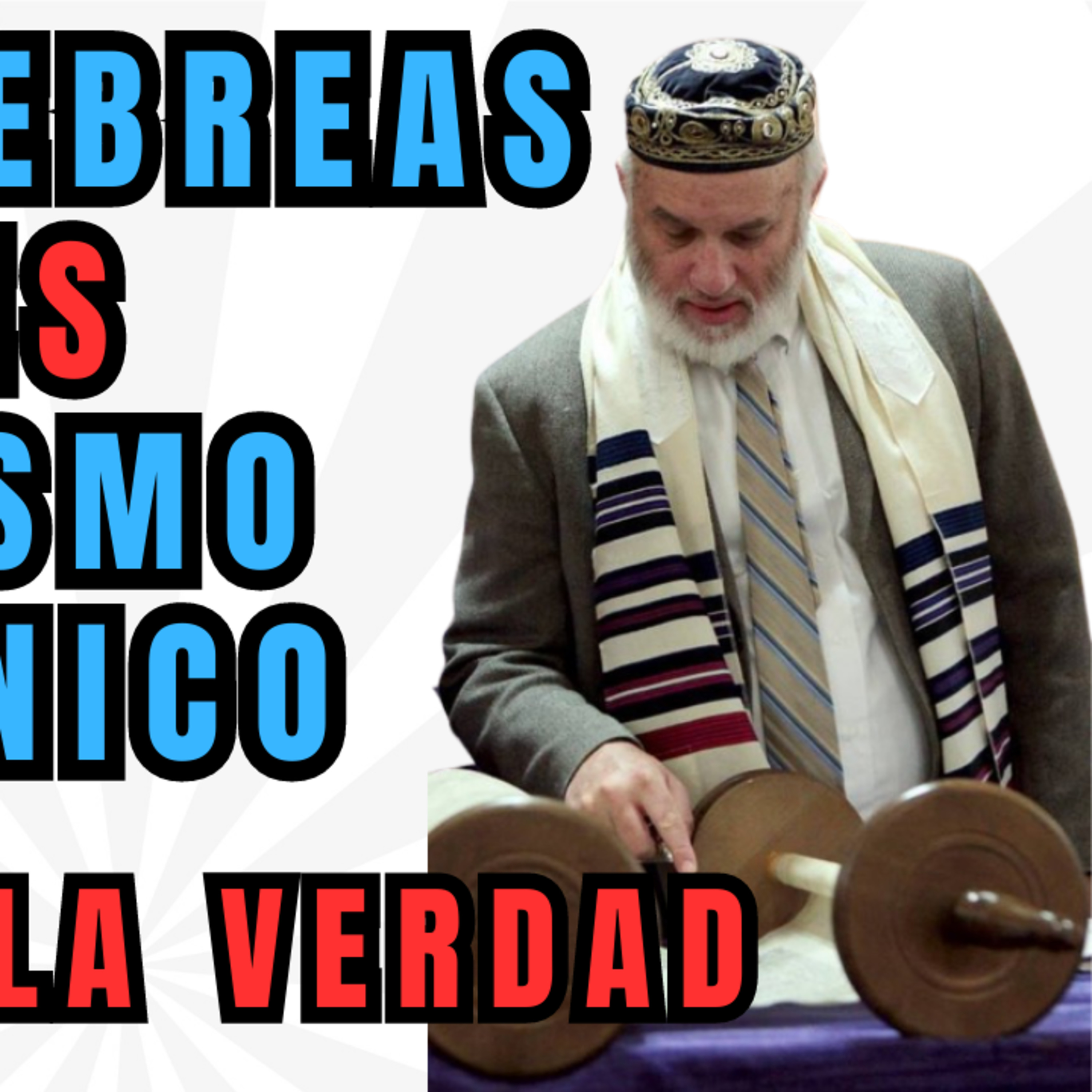 Judaísmo Mesiánico con Ruben Varela
