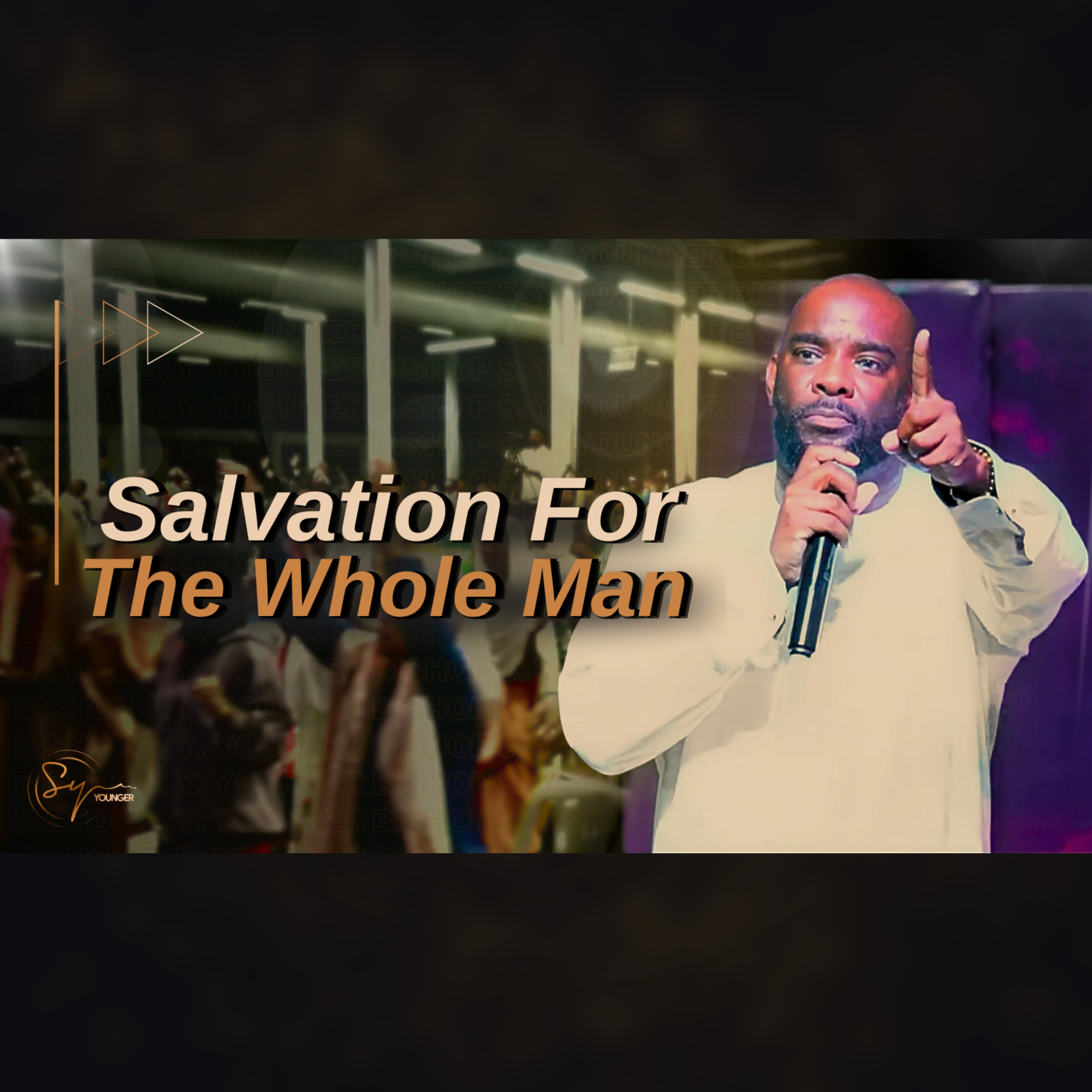 Salvation For The Whole Man | Bishop S. Y. Younger Ministering in India Salvation For The Whole Man | Bishop S. Y. Younger Ministering in India