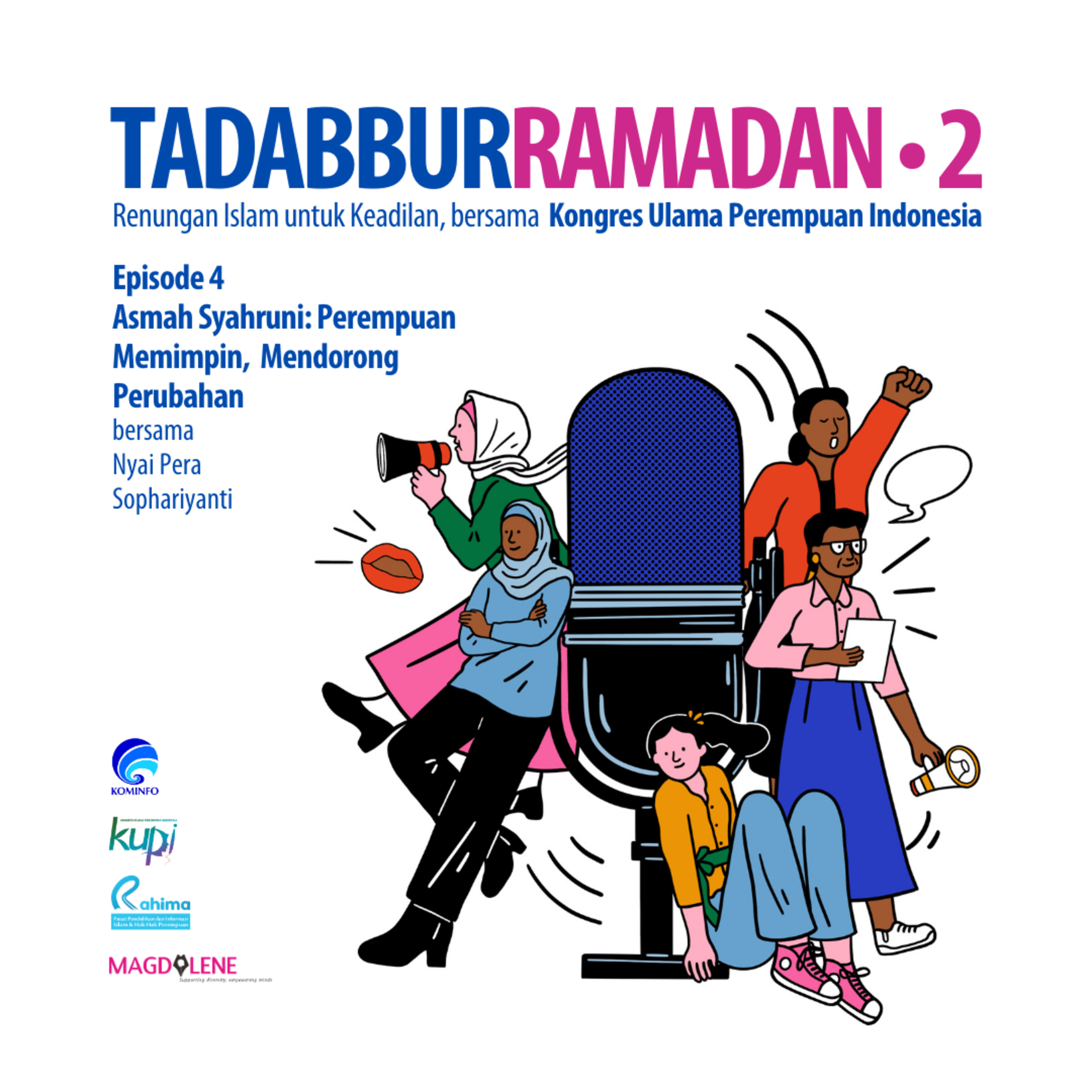 Asmah Syahruni: Perempuan Memimpin, Mendorong Perubahan Tadabbur Ramadan: Episode 4 Season 2