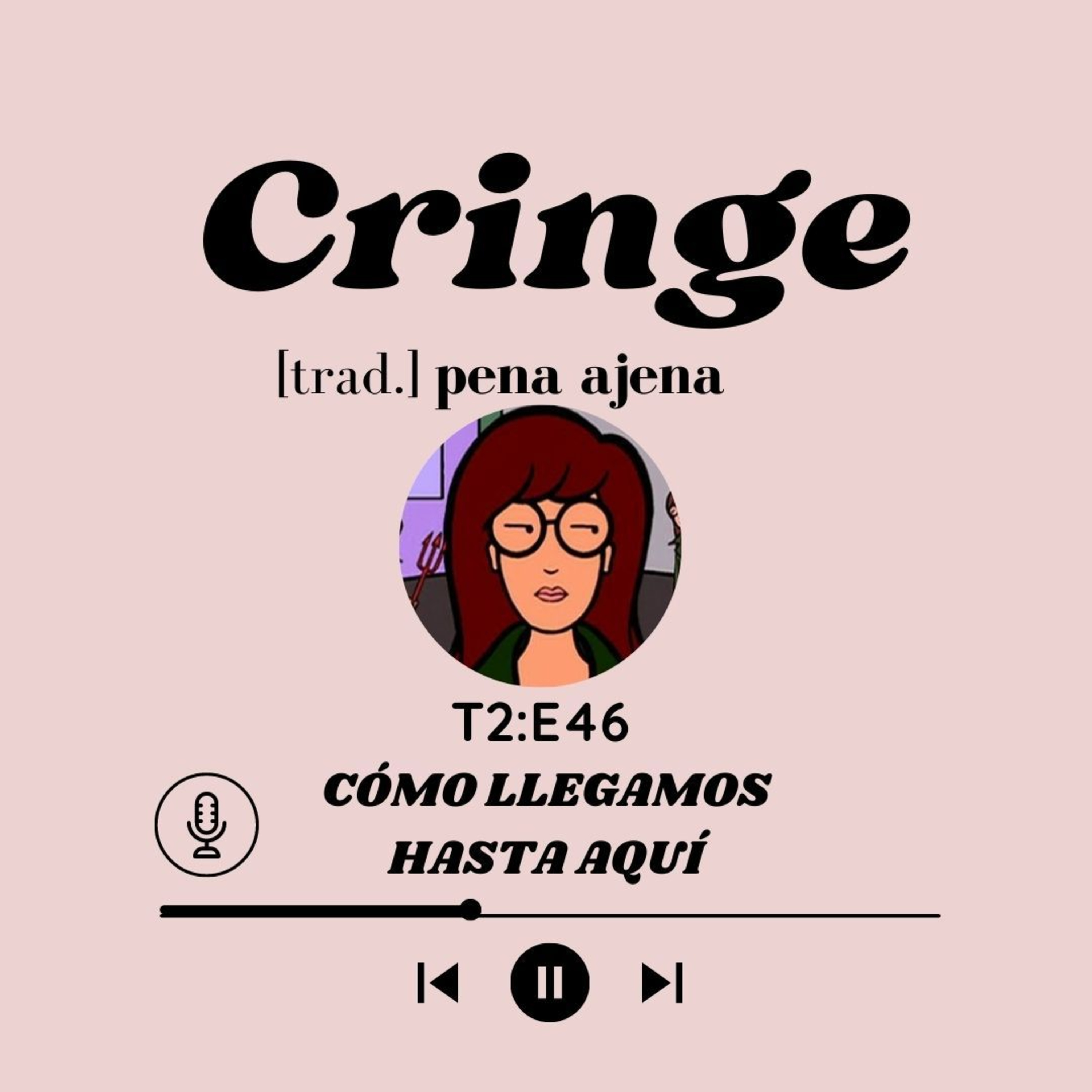 Cómo llegamos hasta aquí