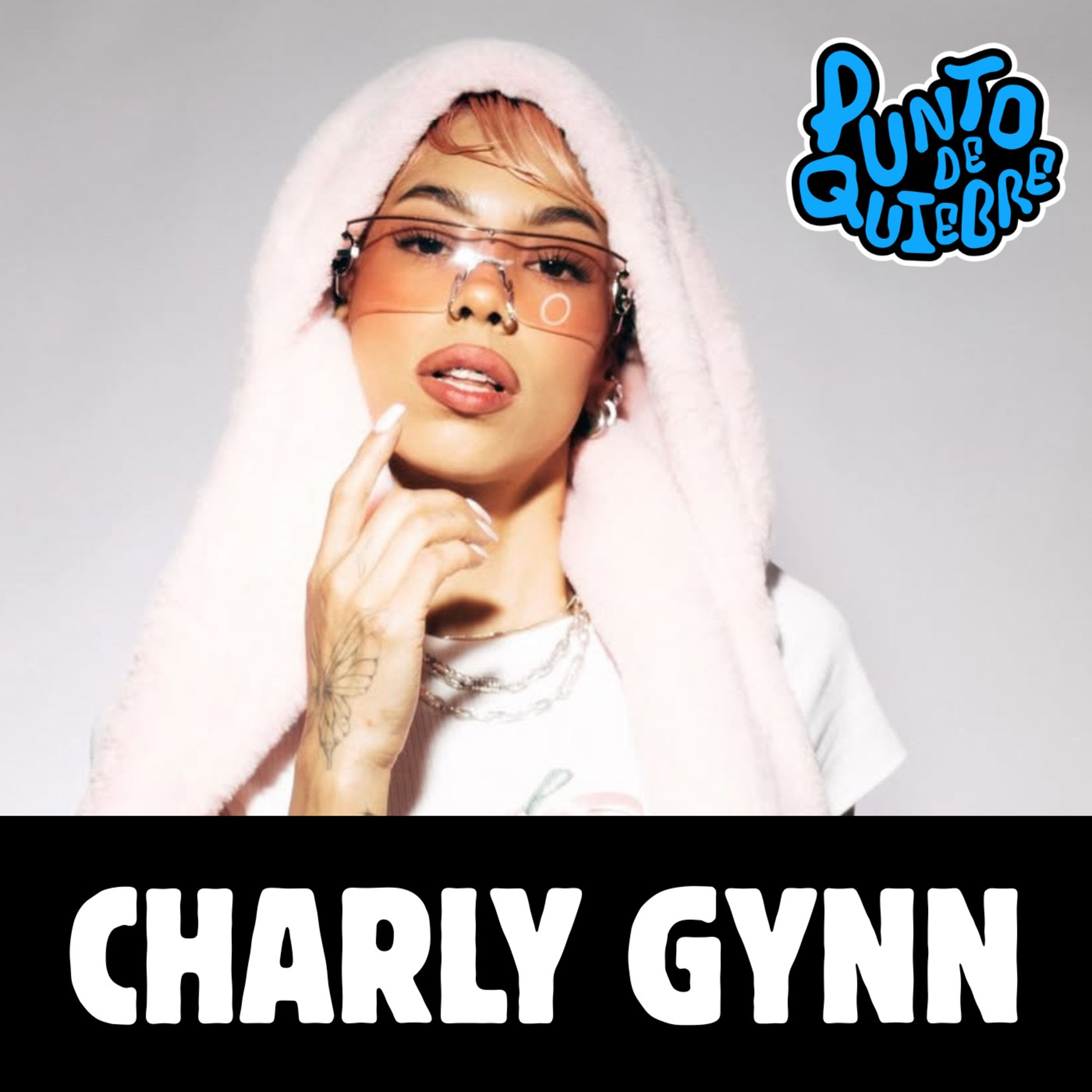 Ep. 84 "Quiero romper reglas" ⁨@CharlyGynn⁩. episode artwork