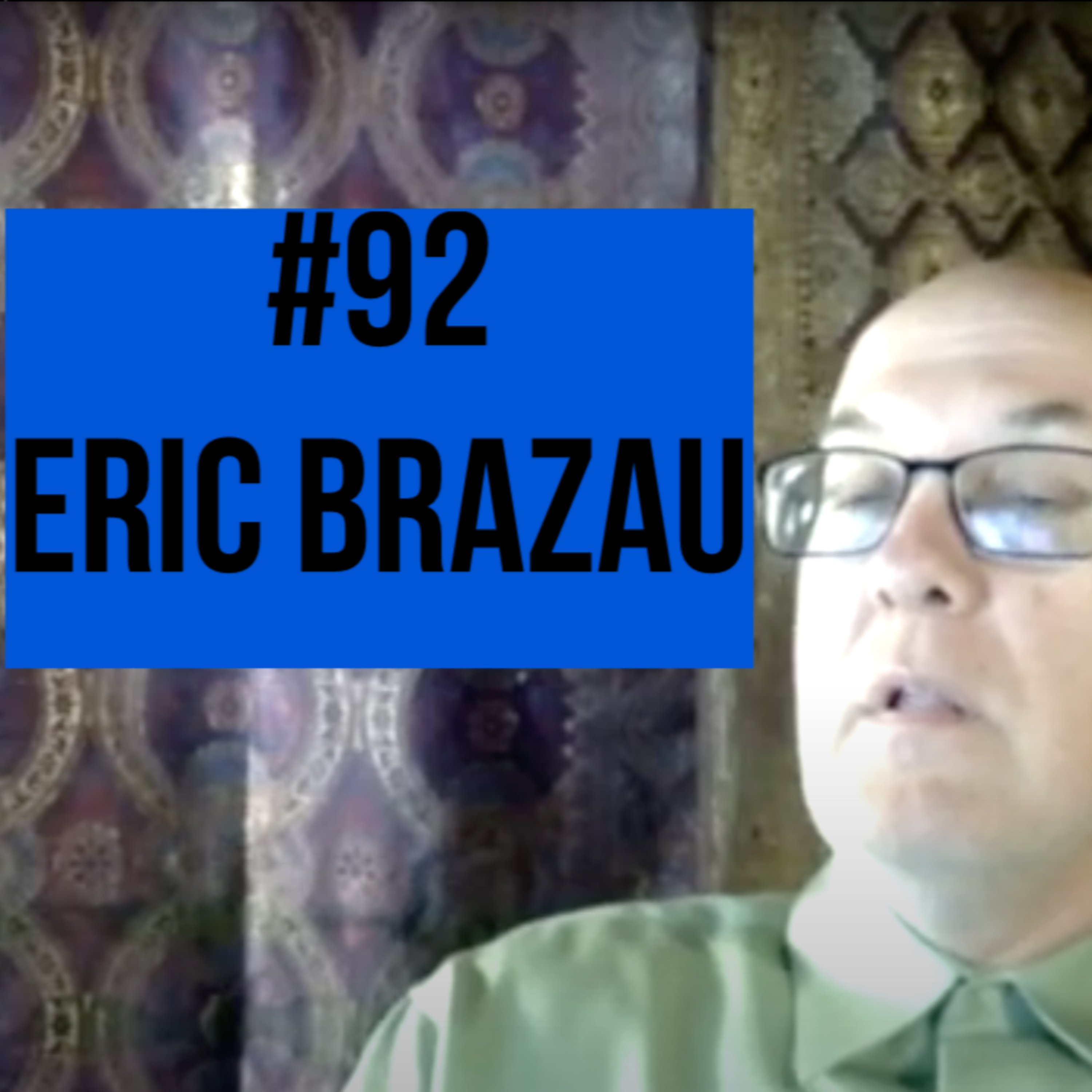 #92 - Eric Brazau on Islam