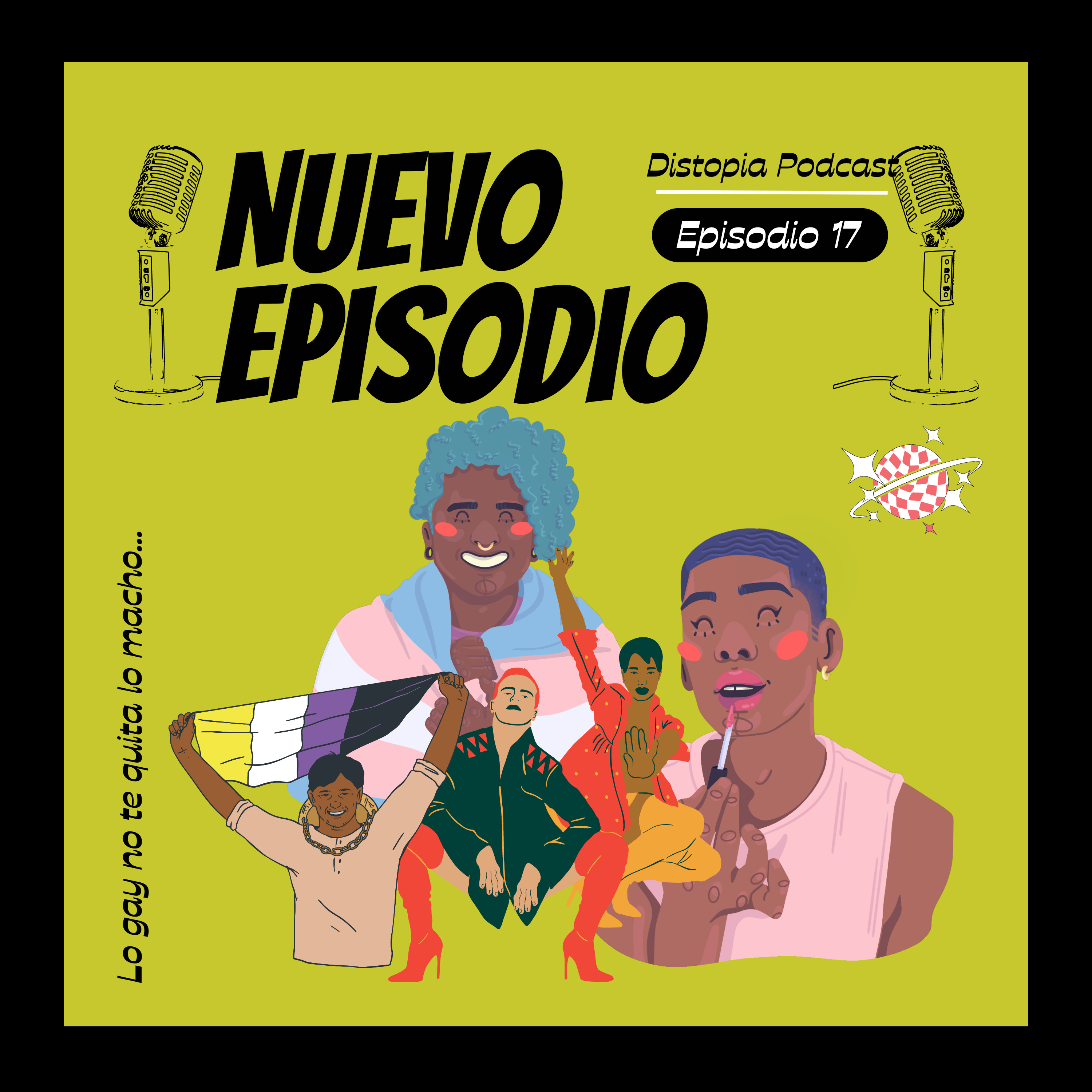 EP17 Lo gay no te quita lo macho