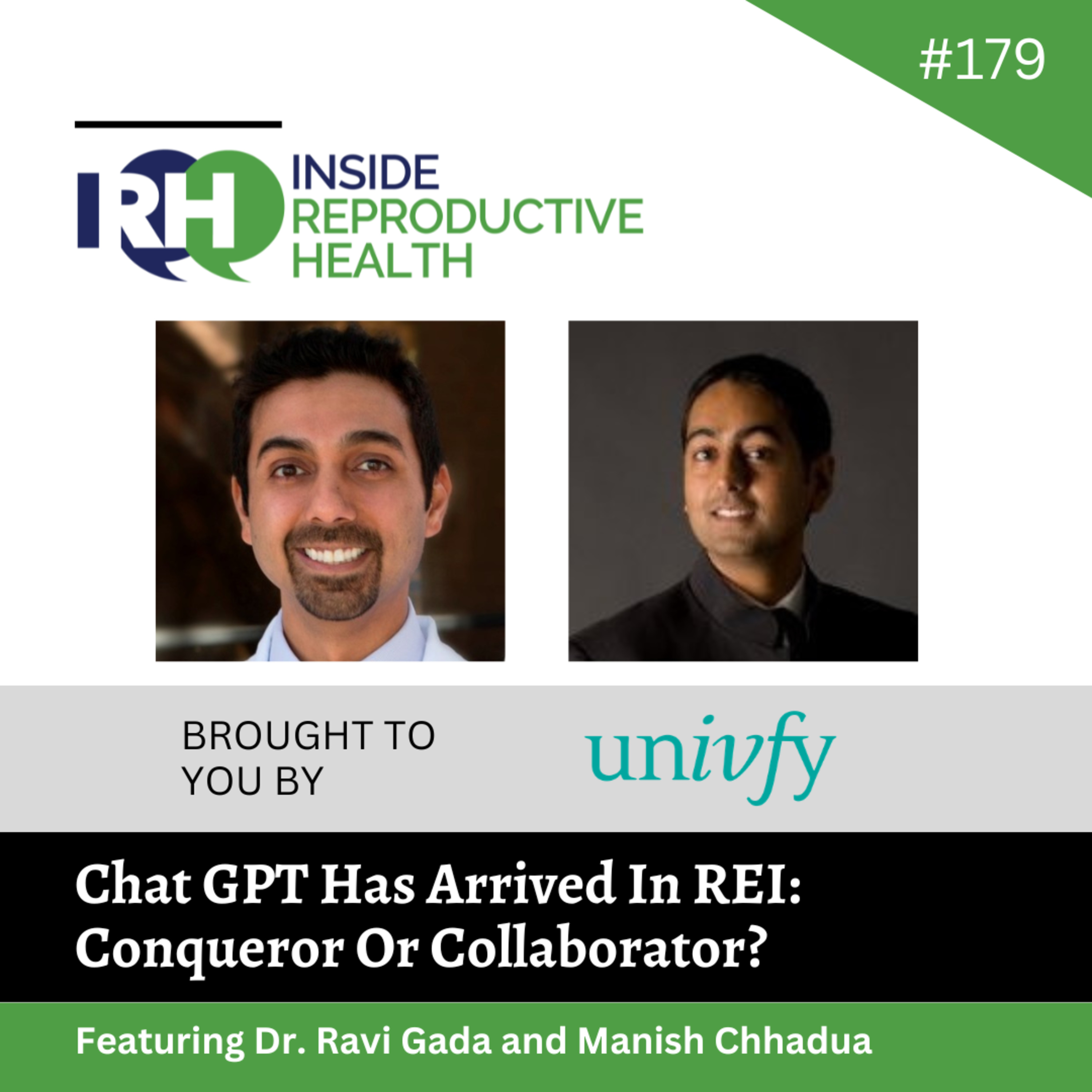 179 Chat GPT Has Arrived In REI: Conqueror Or Collaborator? With Dr. Ravi Gada and Manish Chhadua episode artwork