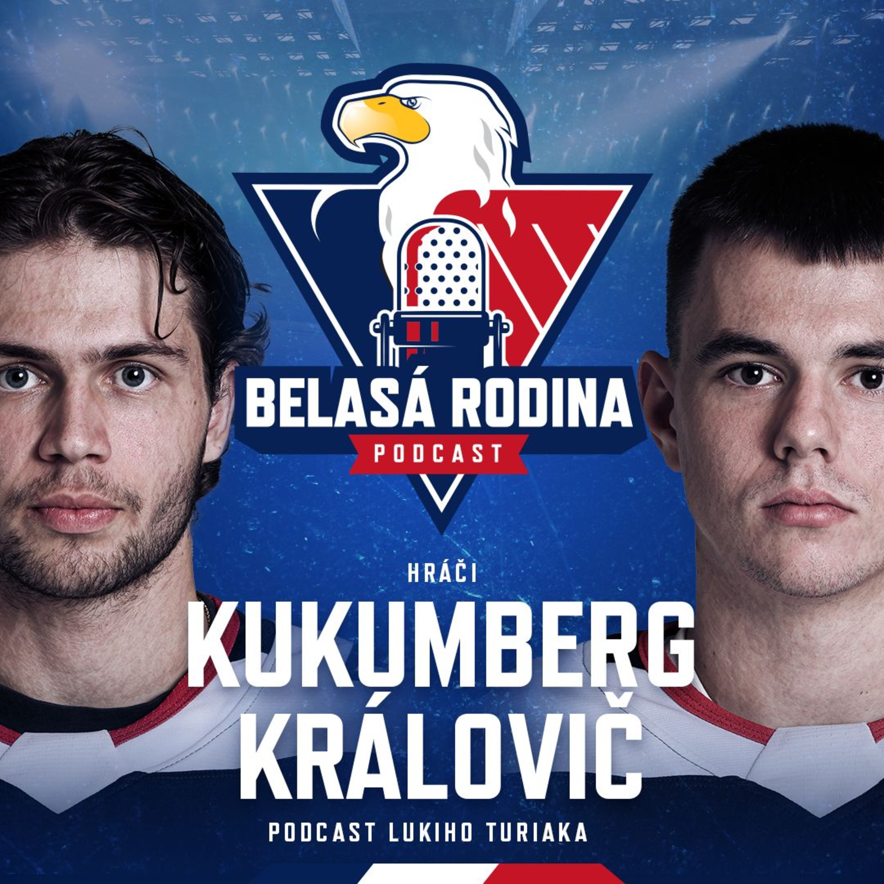 Belasá rodina- Tomáš Královič a Roman Kukumberg