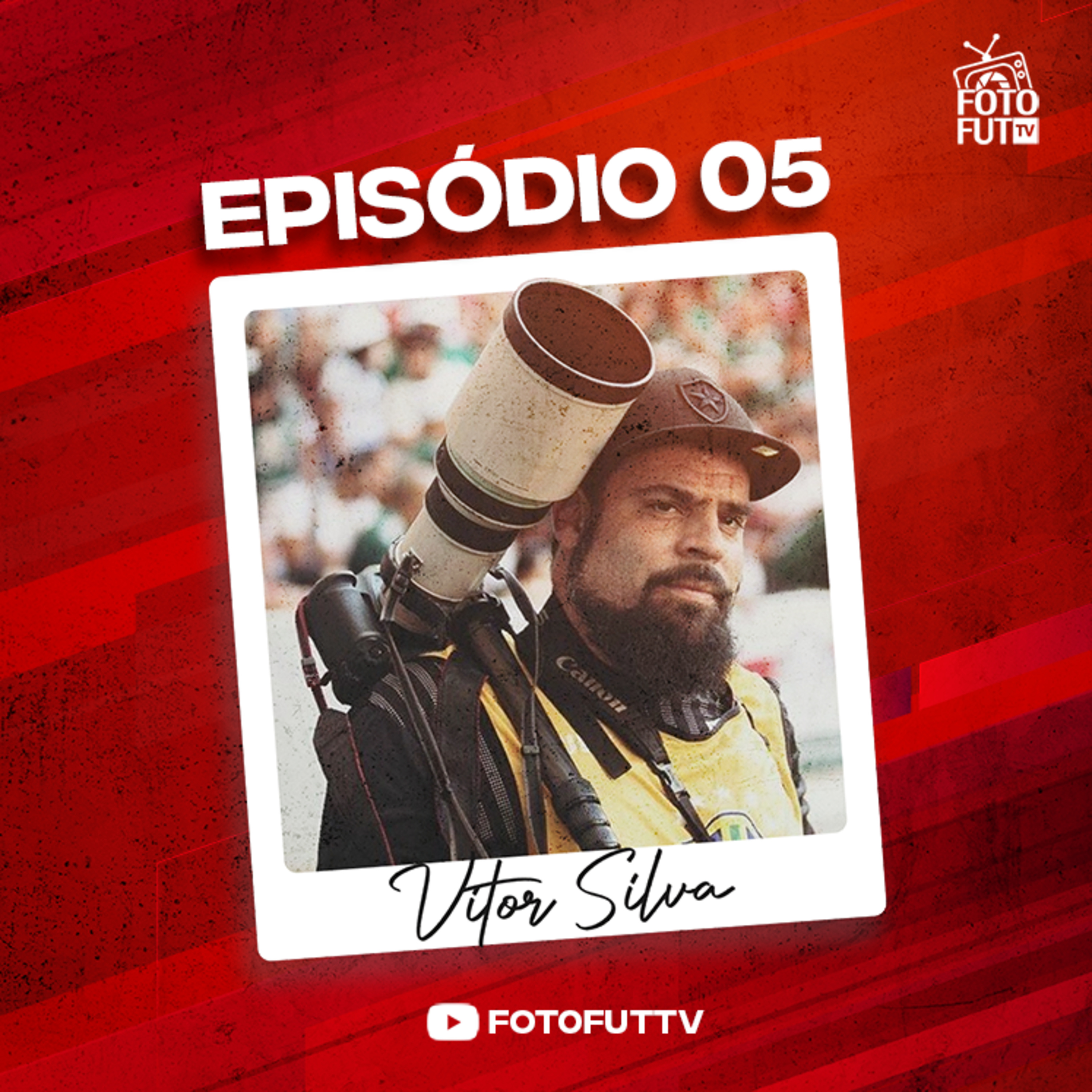 Vitor Silva - FOTOFUT PODCAST - TEMP 2 - EP 05