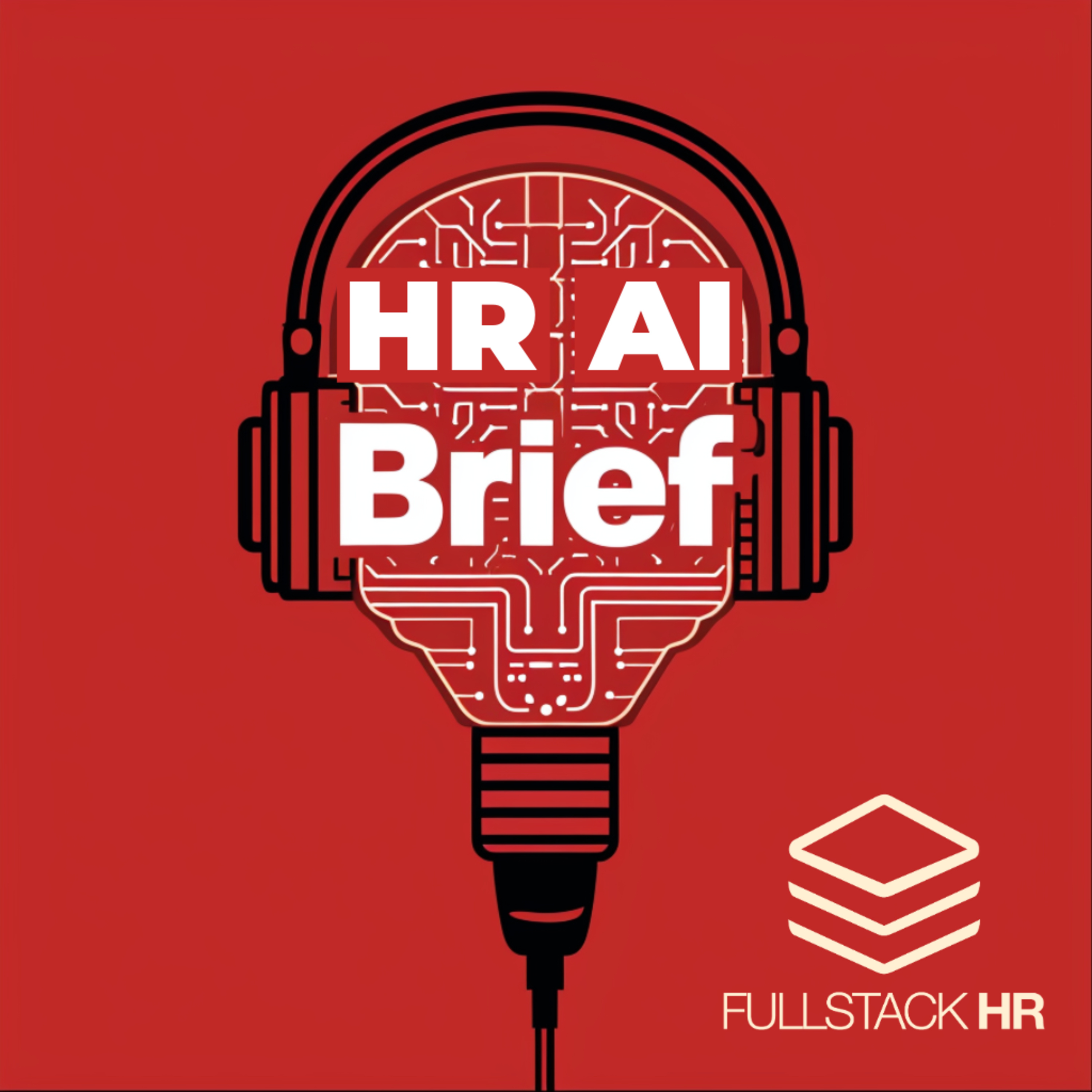 HR AI Brief 5: The UK's AI Ambition: A New Era for HR and Technology episode artwork