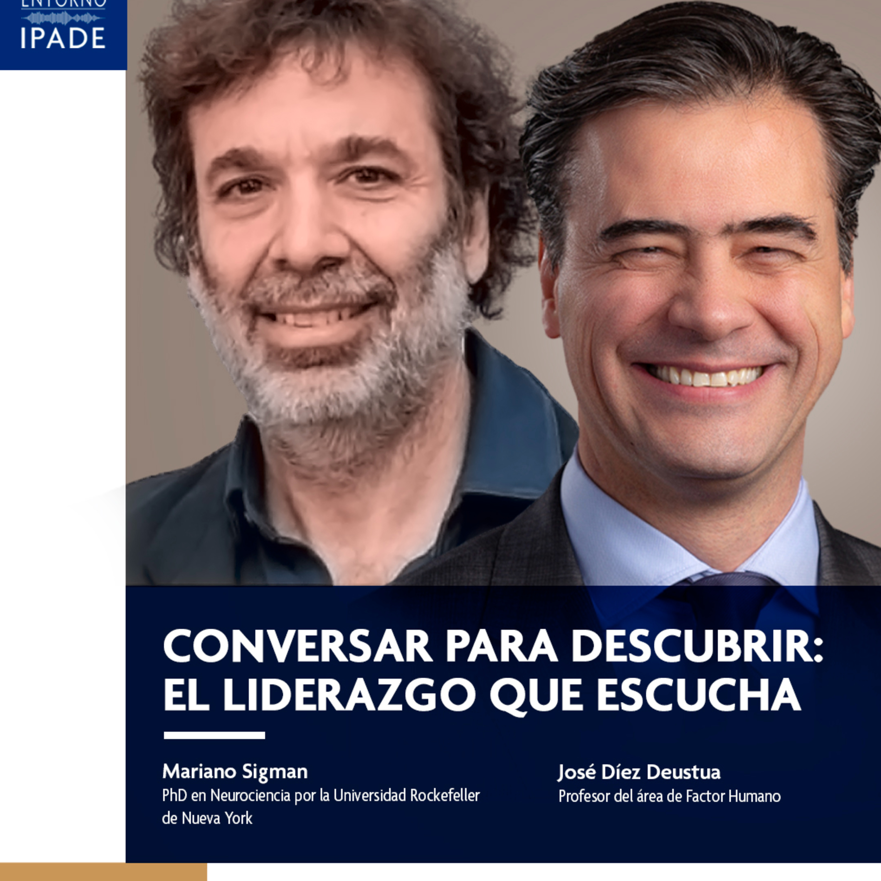 Temporada 10 | Conversar para descubrir: el liderazgo que escucha