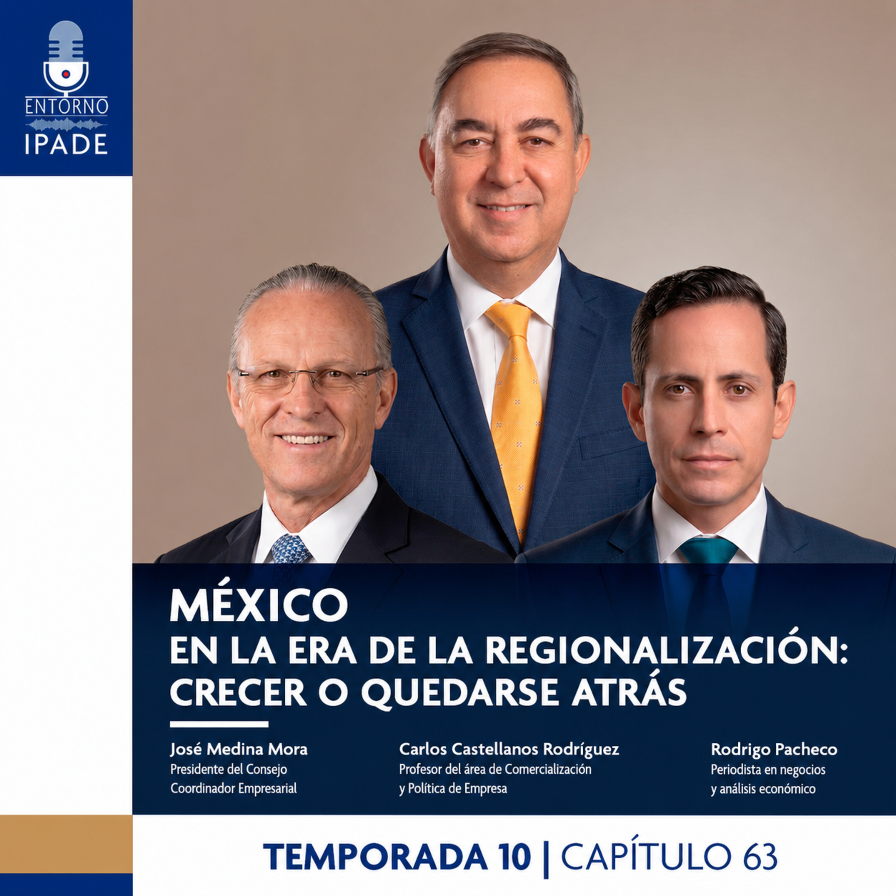 México en la era de la regionalización: crecer o quedarse atrás