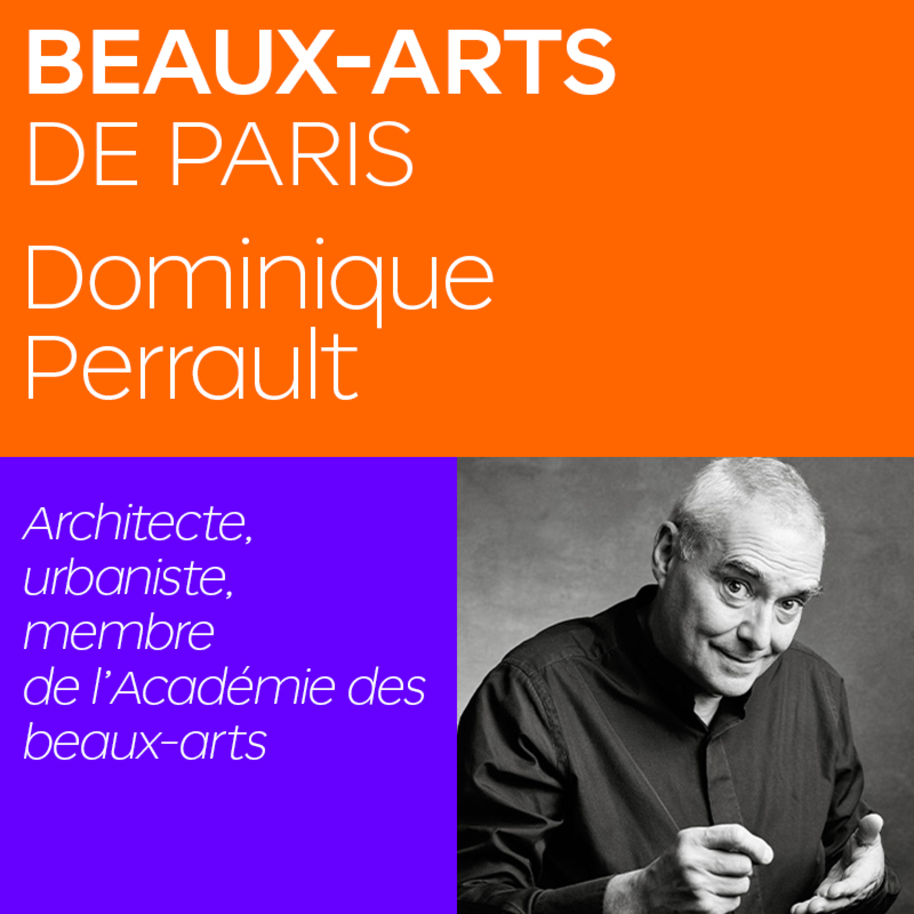  Penser le Présent avec Dominique Perrault