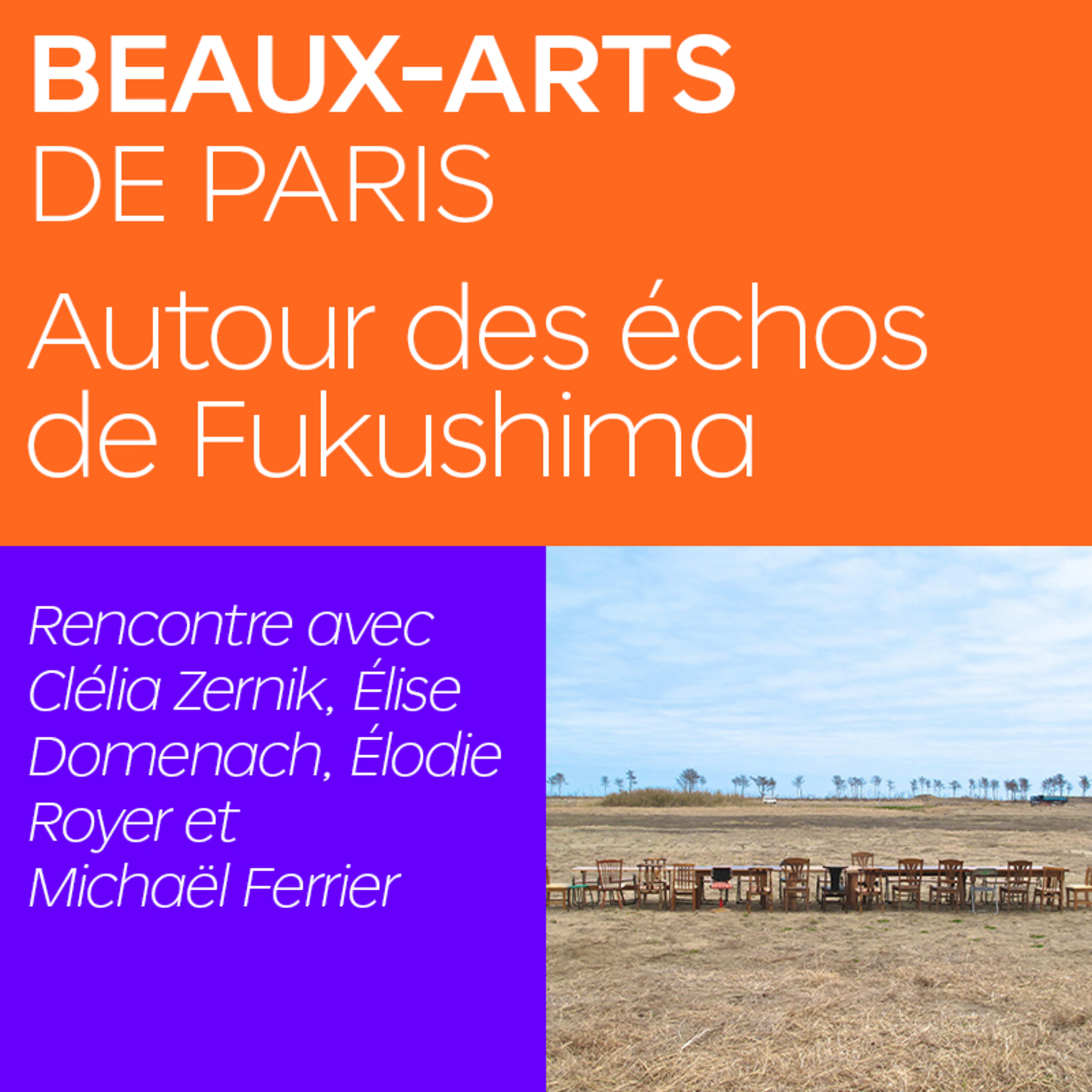 Penser le Présent autour des échos de Fukushima