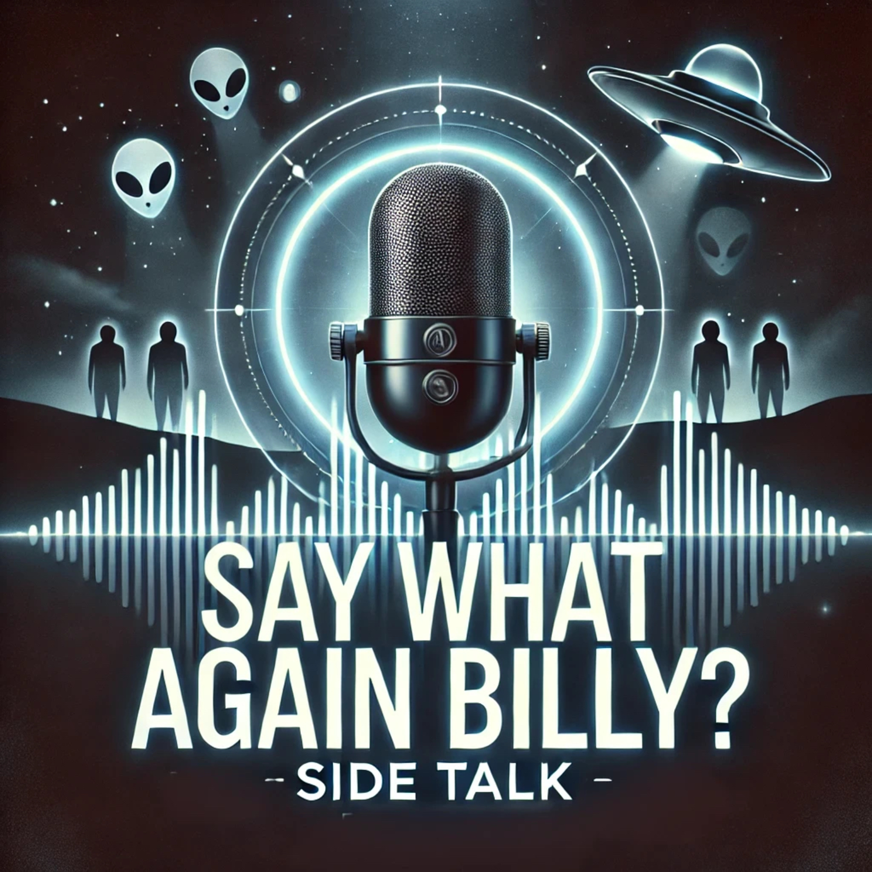 Say what again Billy? podcast