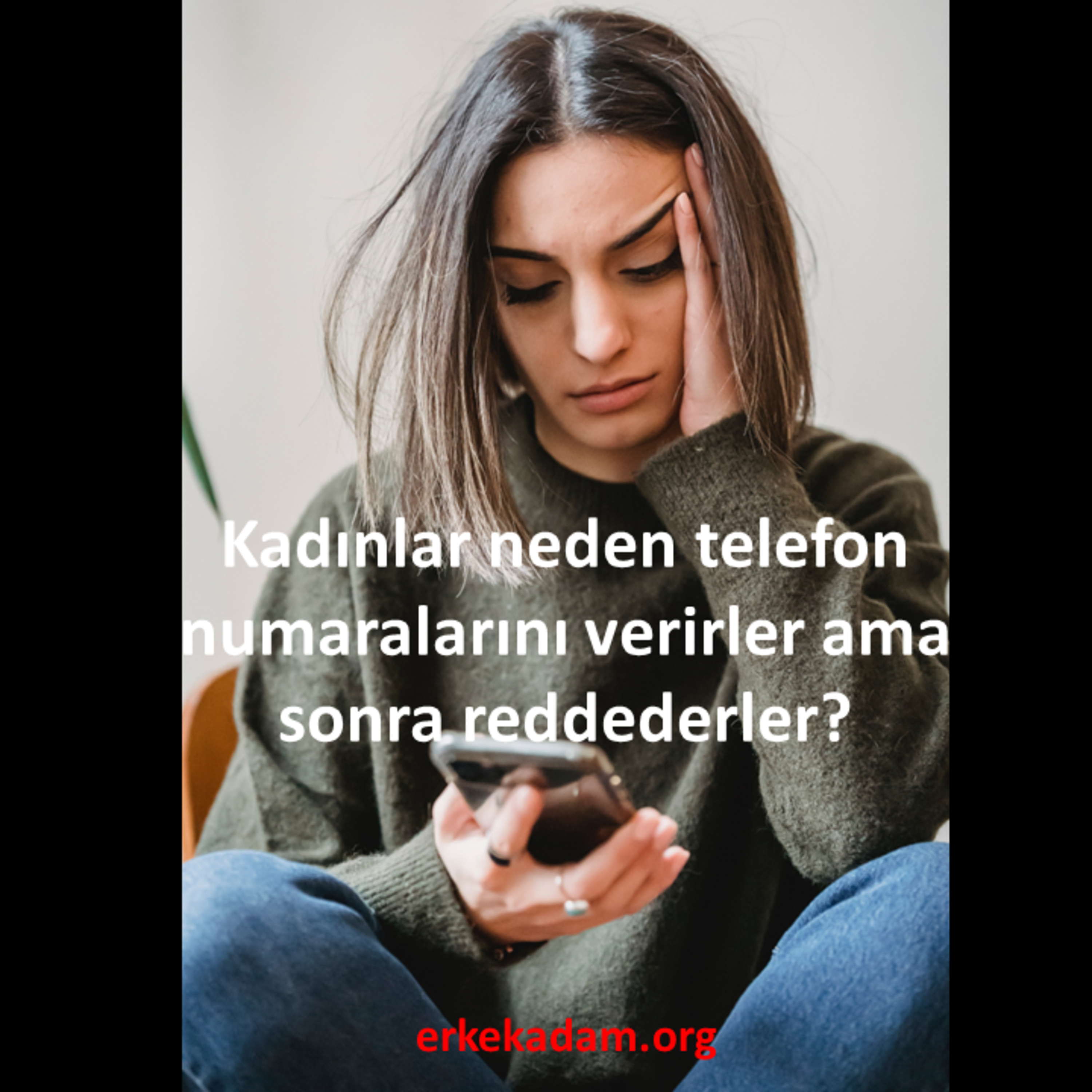 Kadınlar neden telefon numaralarını verirler ama sonra reddederler? episode artwork