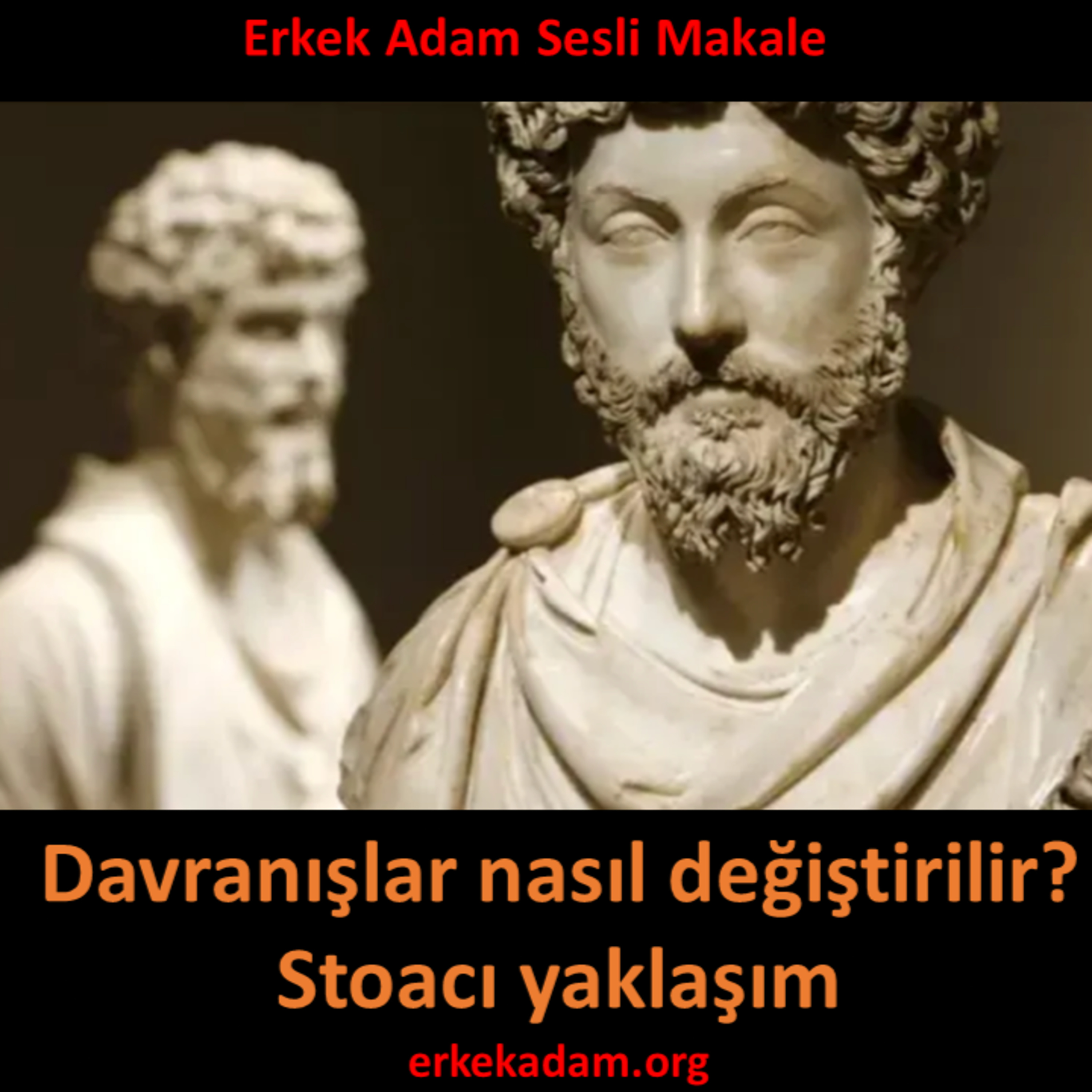 Davranışlar nasıl değiştirilir? Stoacı yaklaşım episode artwork