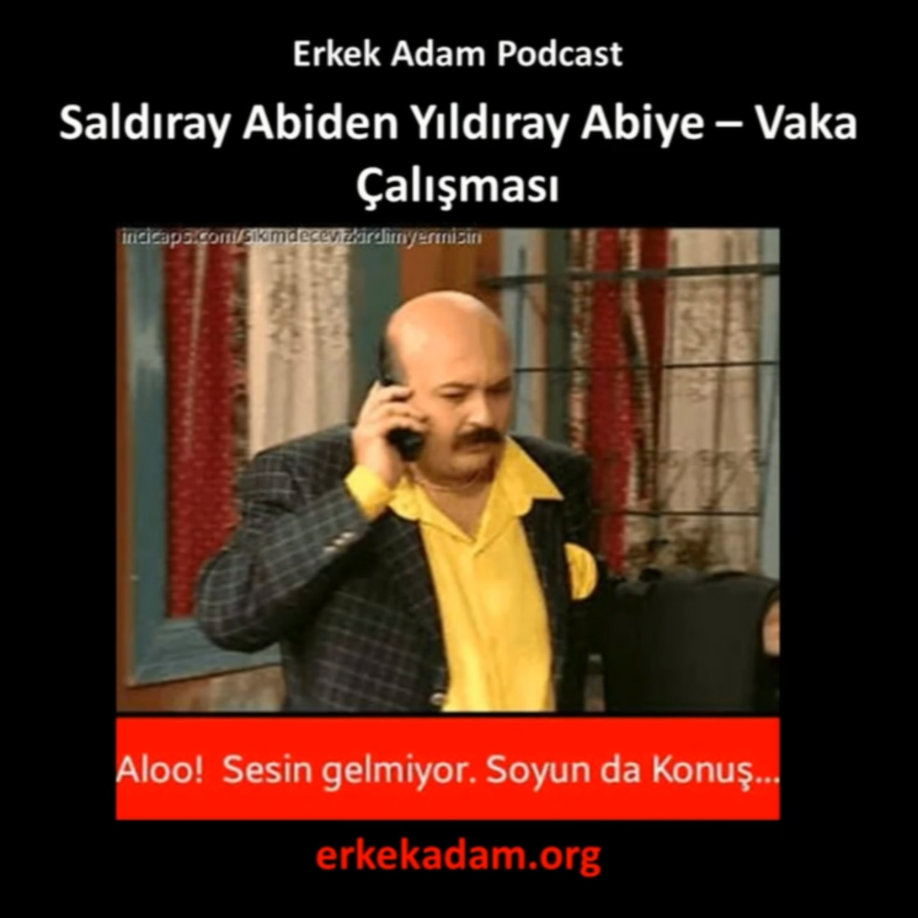 Öpüşülen kızla buluşma ısrarı ile buluşamamak - Saldıray Abi'den Yıldıray Abi'ye - Vaka Çalışması episode artwork