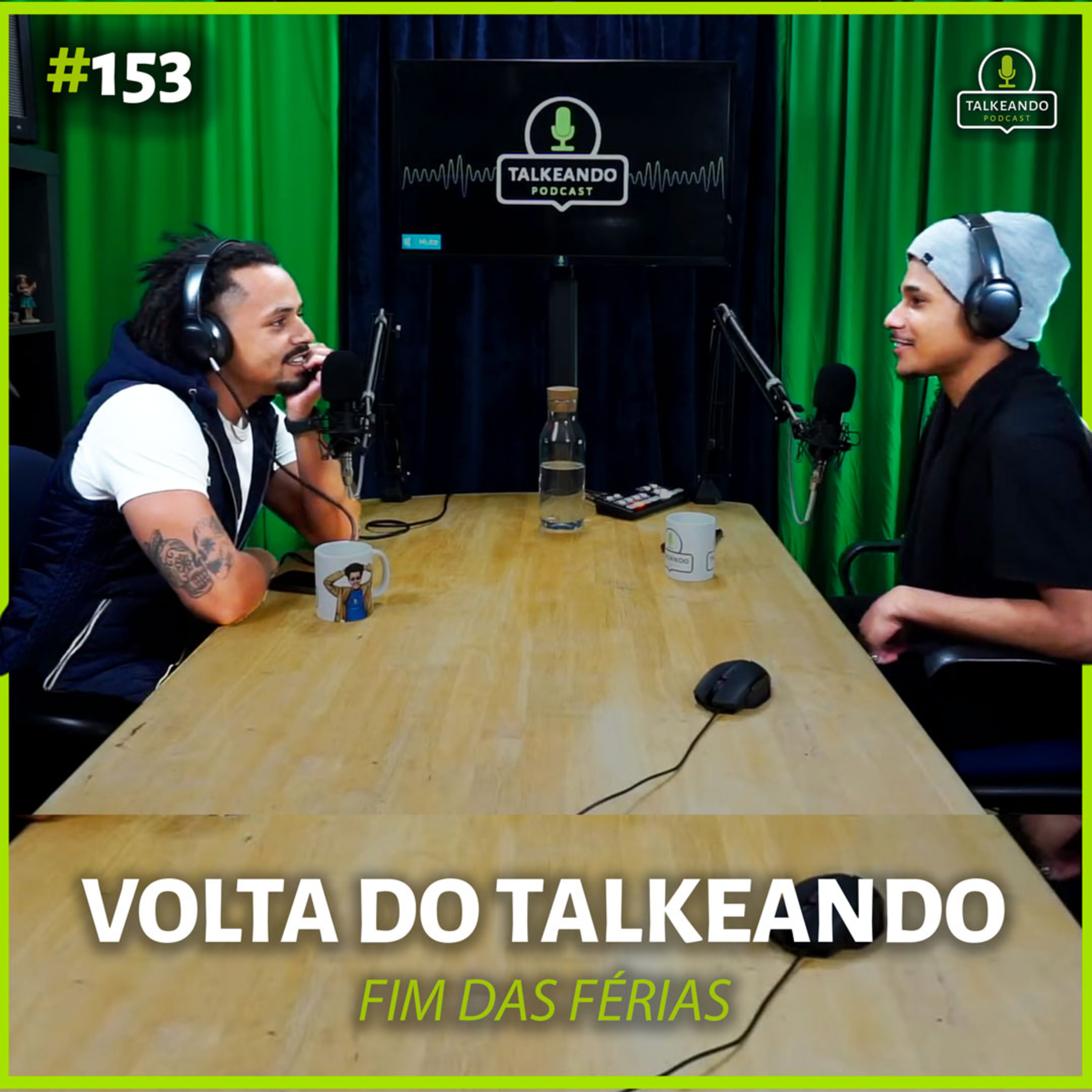 A Volta do Talk - Volta das férias do Talkeando Podcast | Talkeando Podcast #153 episode artwork
