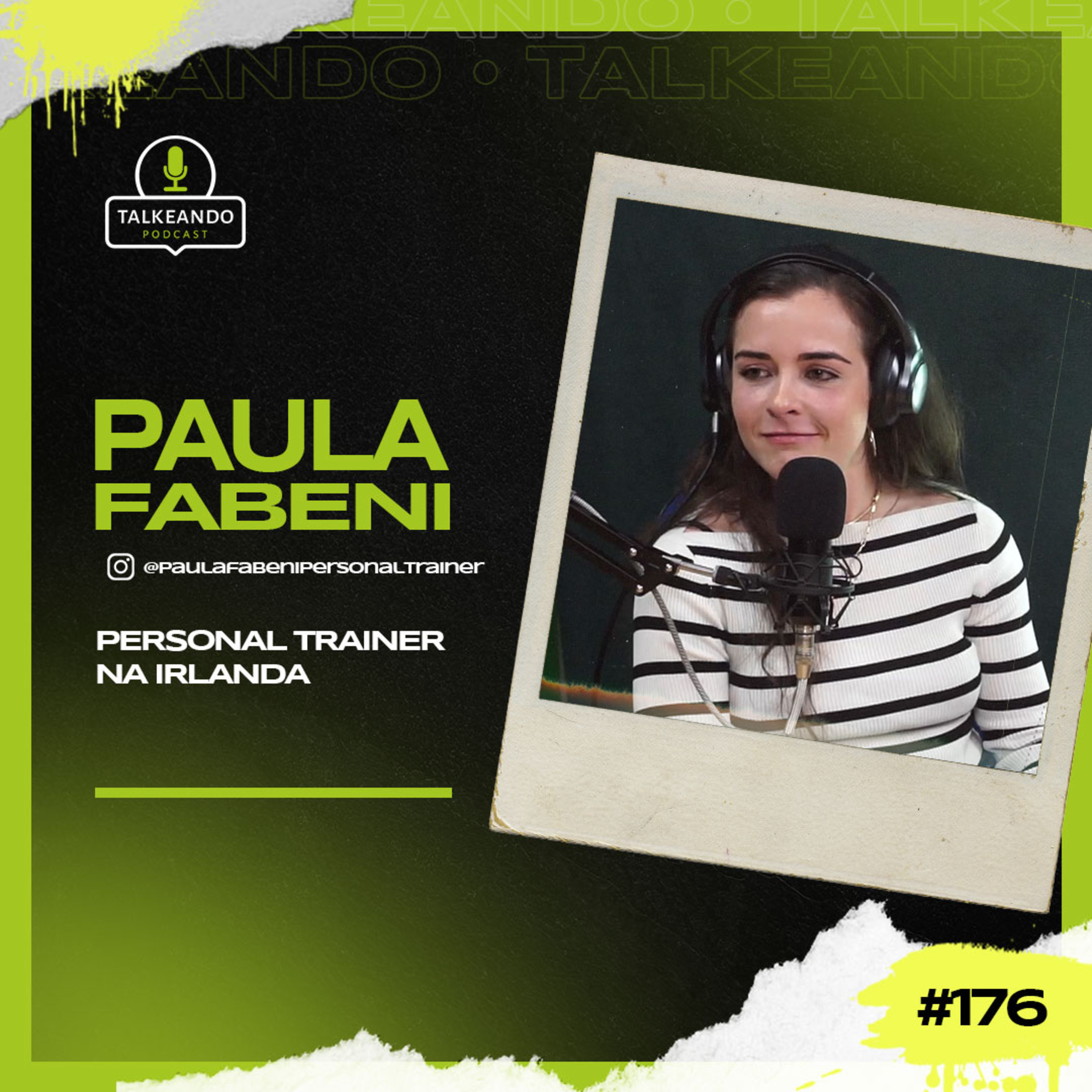 Paula Fabeni - Personal trainer na Irlanda | Talkeando Podcast #176 episode artwork