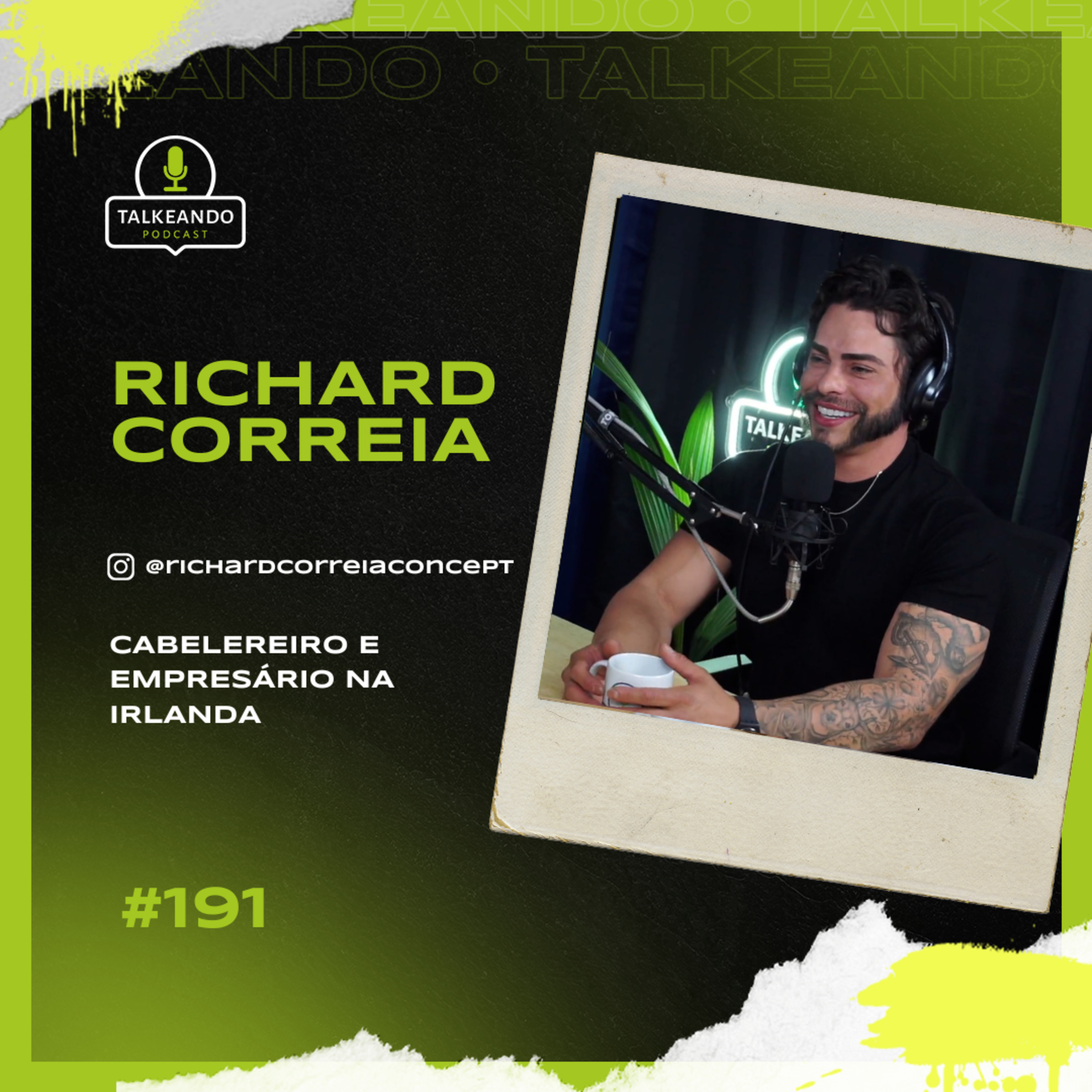 Richard Correia - Cabeleireiro e empresário na Irlanda | Talkeando Podcast #191 episode artwork
