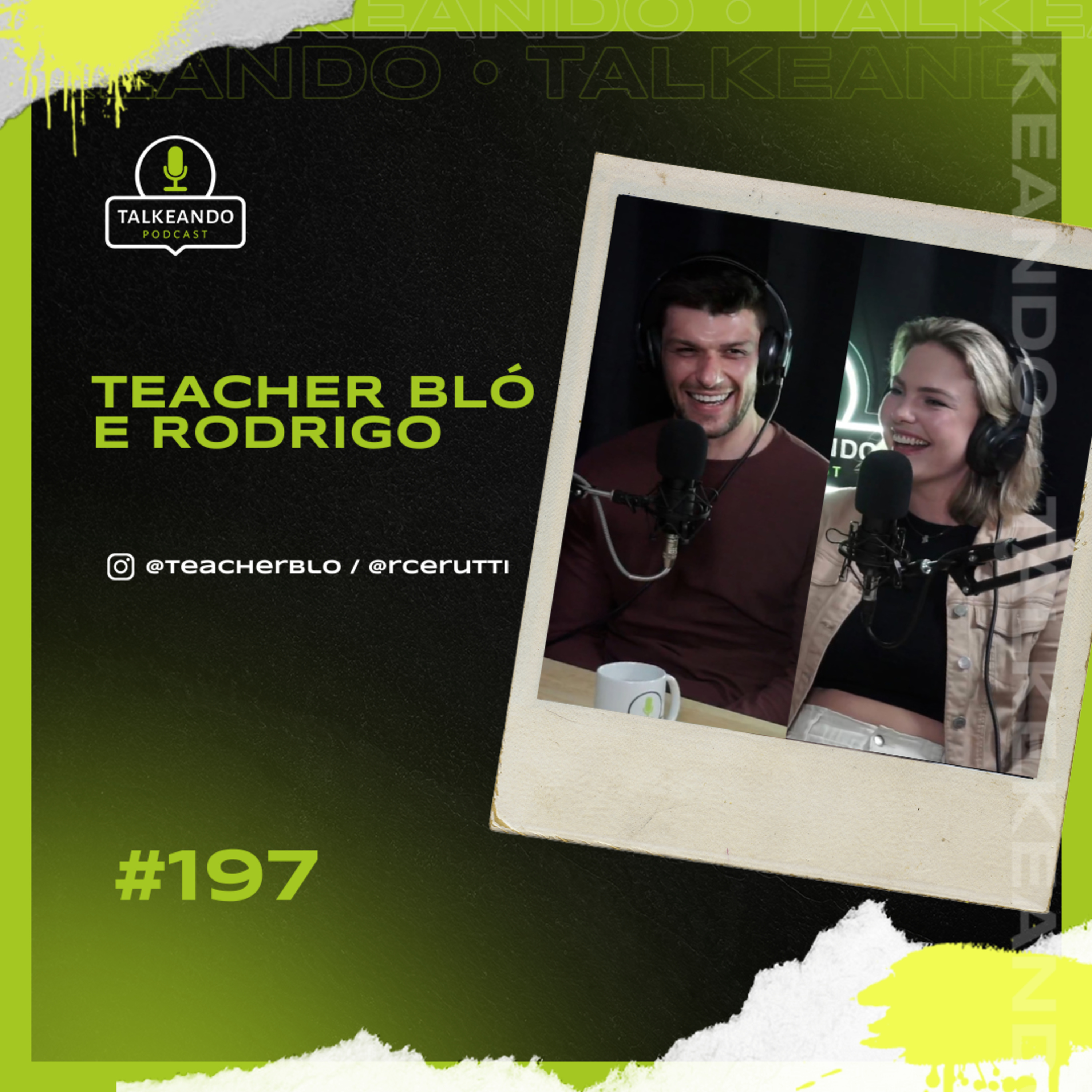 Teacher Bló e Rodrigo - Escola de Inglês para Brasileiros na Irlanda | Talkeando Podcast #196 episode artwork