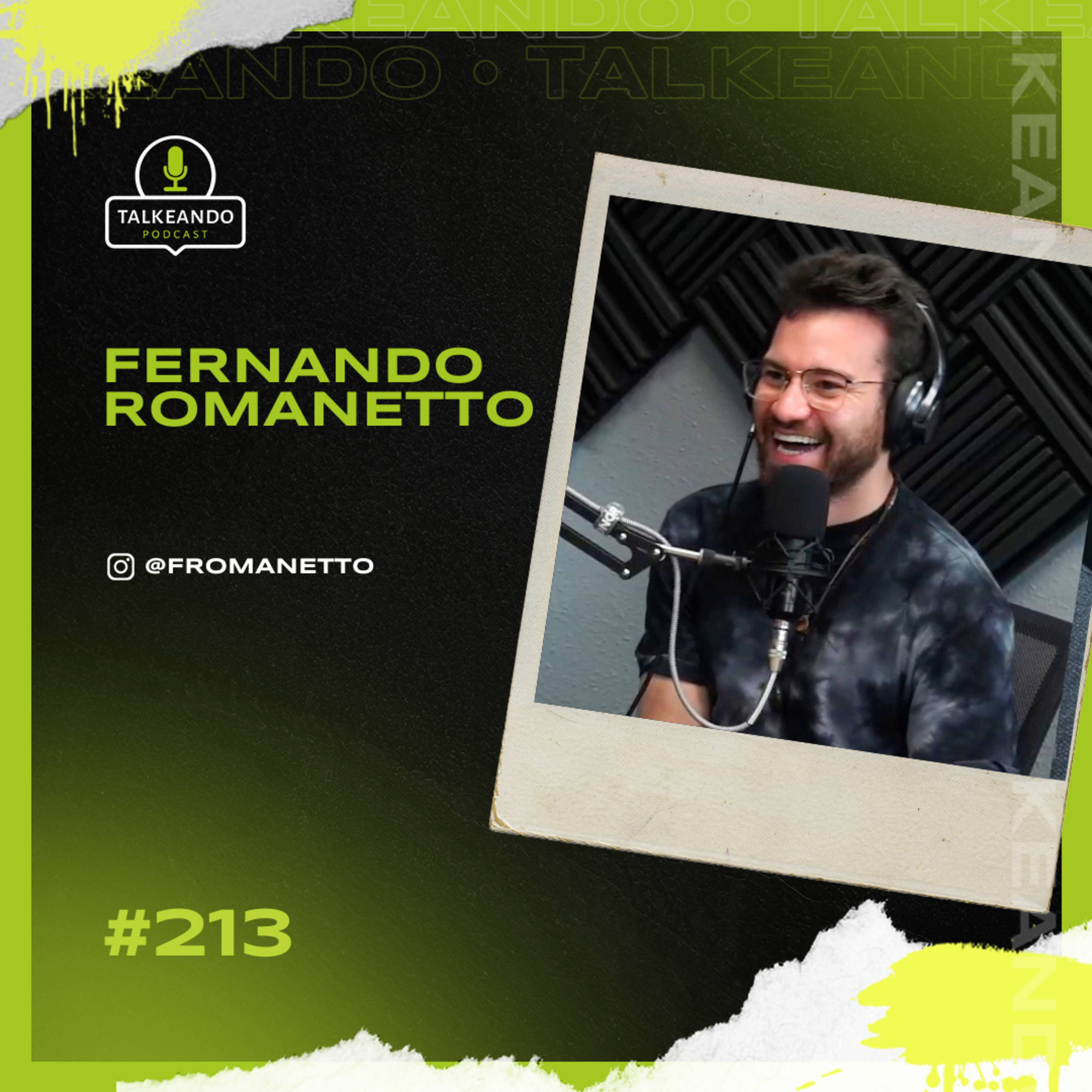 Fernando Romanetto – DJ e Produtor de Eventos | Talkeando Podcast #212 episode artwork