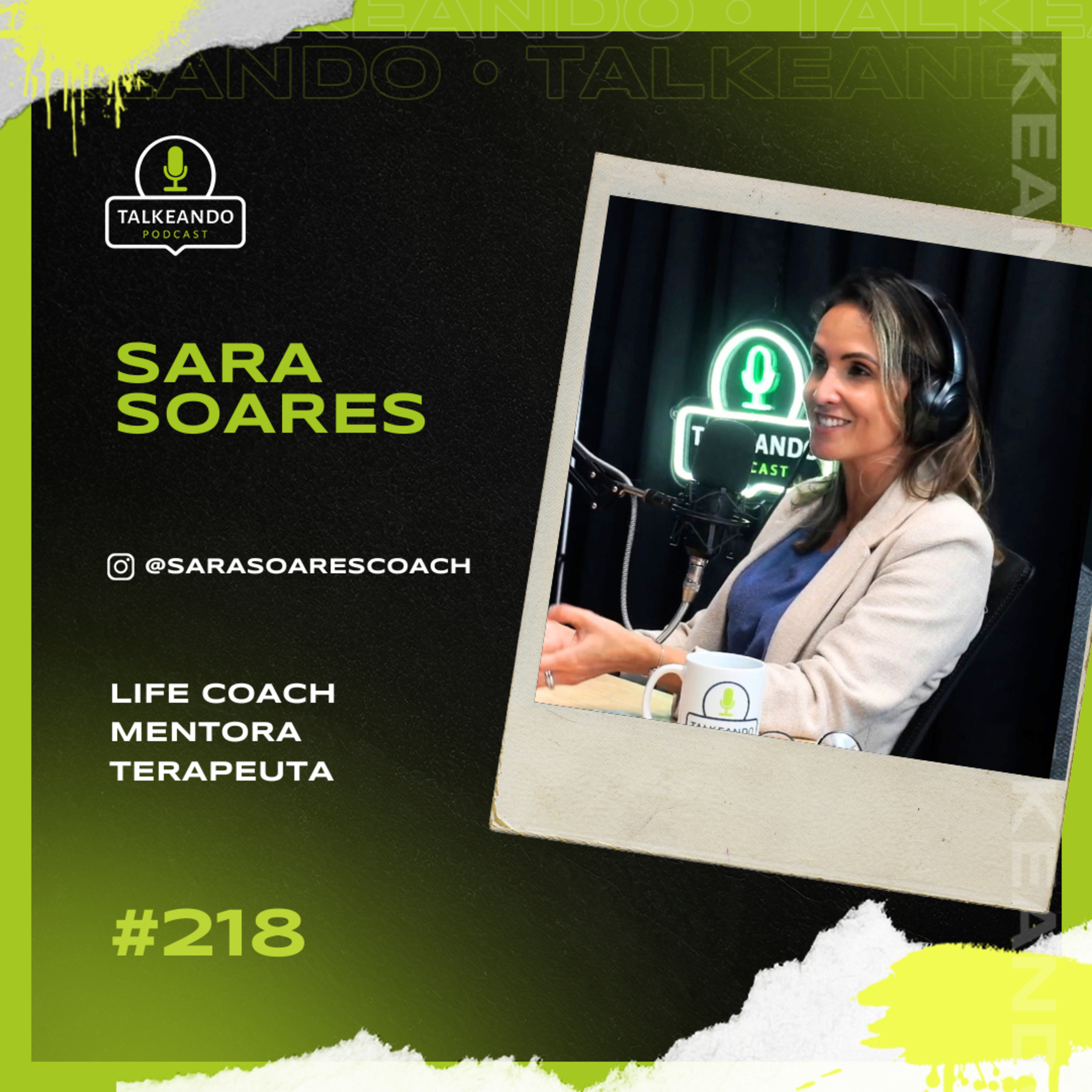Sara Soares - Mentora e terapêuta na Irlanda | Talkeando Podcast #218 episode artwork