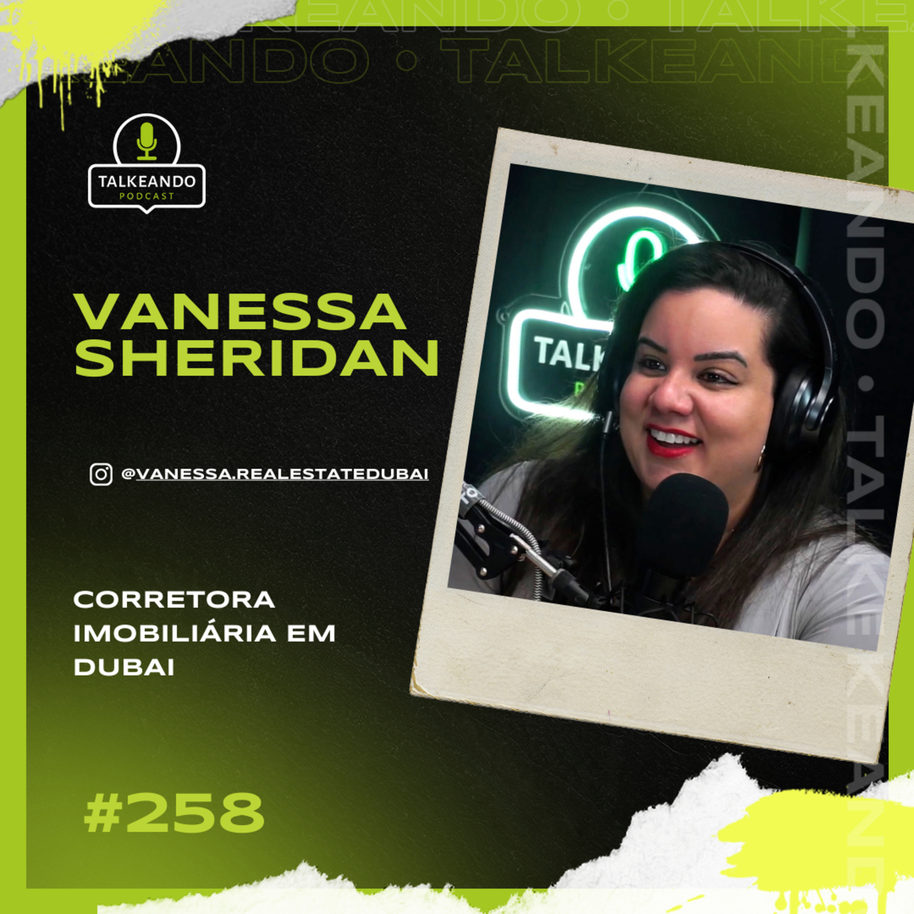 Vanessa Sheridan - Corretora de Imóveis em Dubai | Talkeando Podcast #258 episode artwork