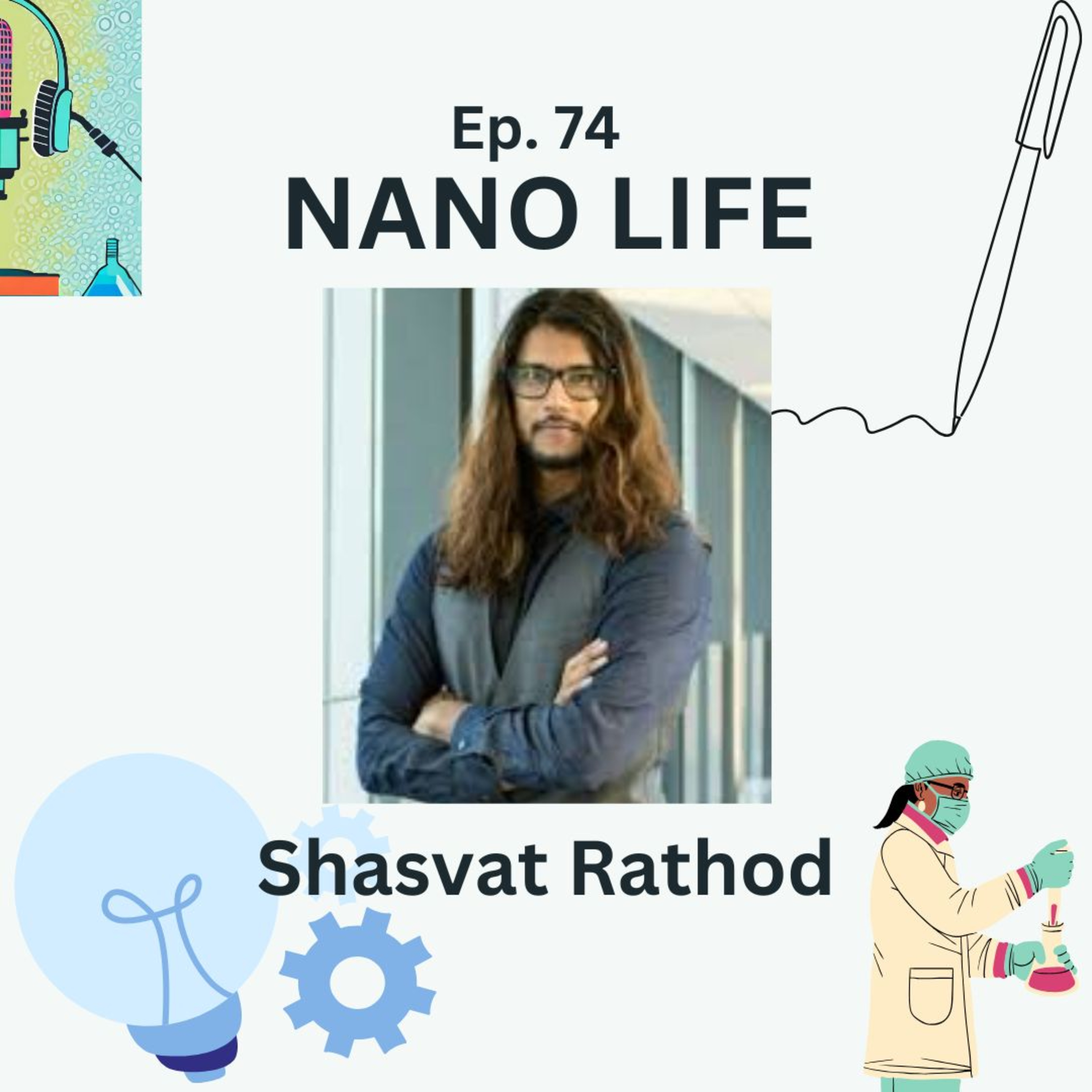Ep 74 - From water to lasers: an engineering odyssey with Shasvat Rathod episode artwork