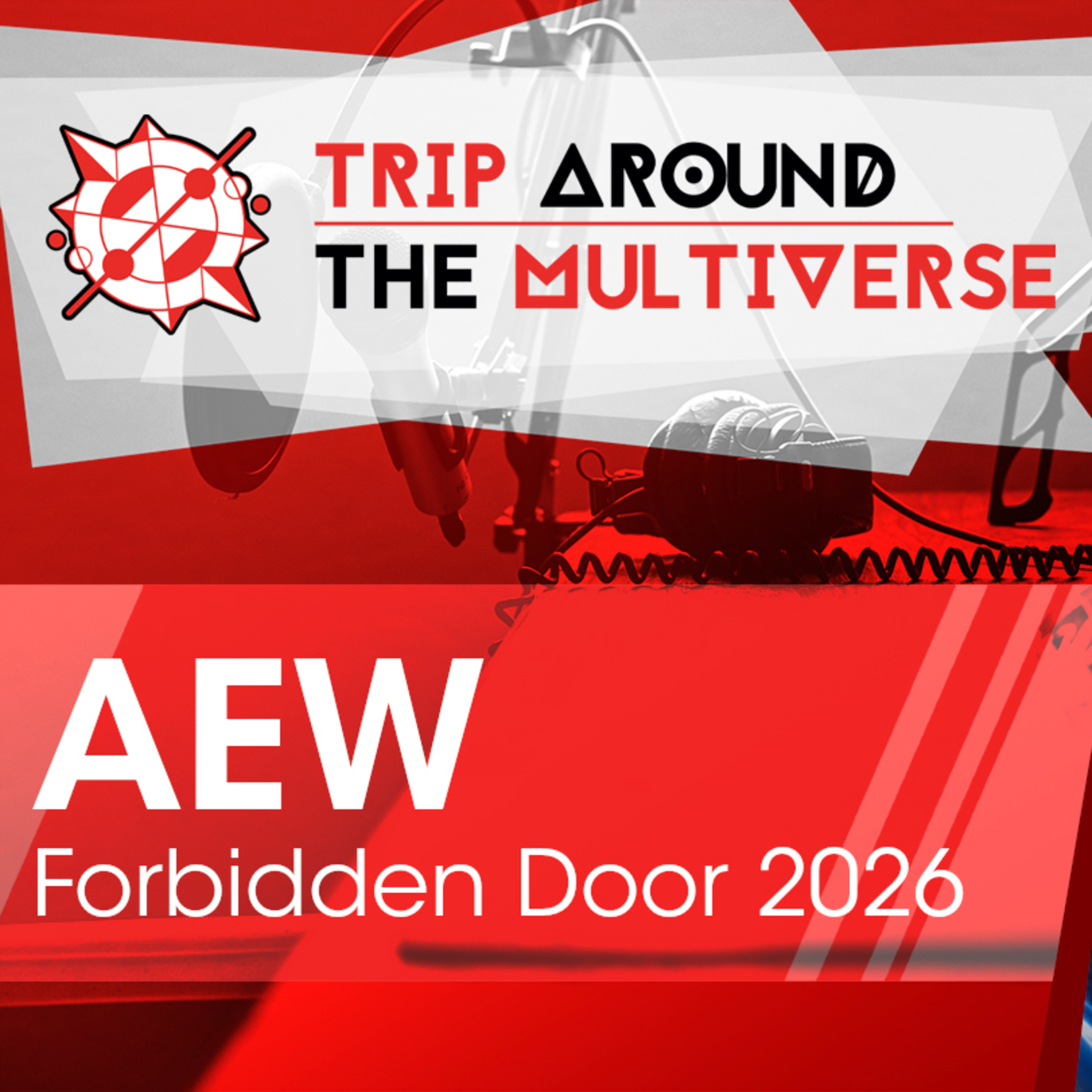 AEW Forbidden Door 2026 Review episode artwork