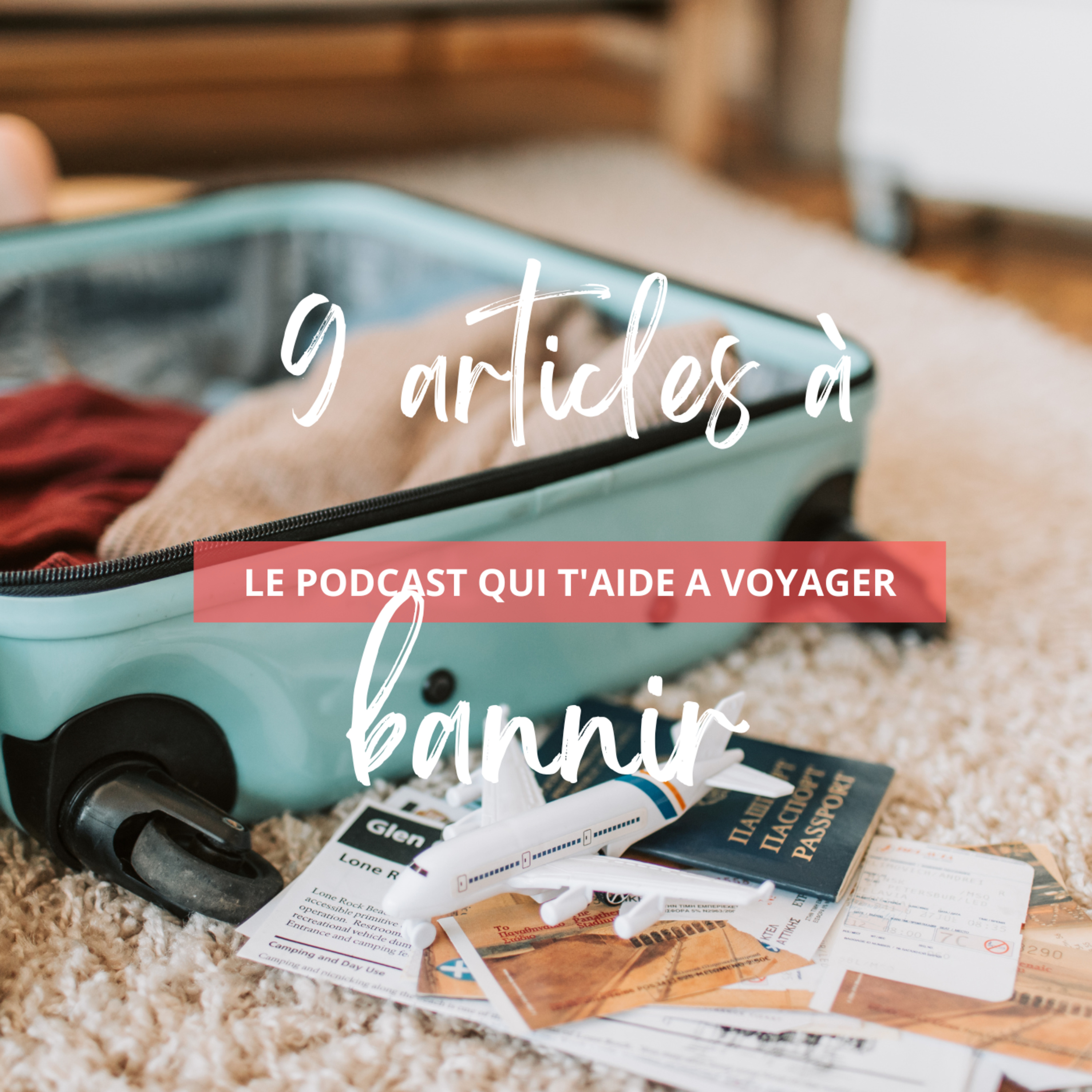 Le Podcast qui t\'aide à voyager