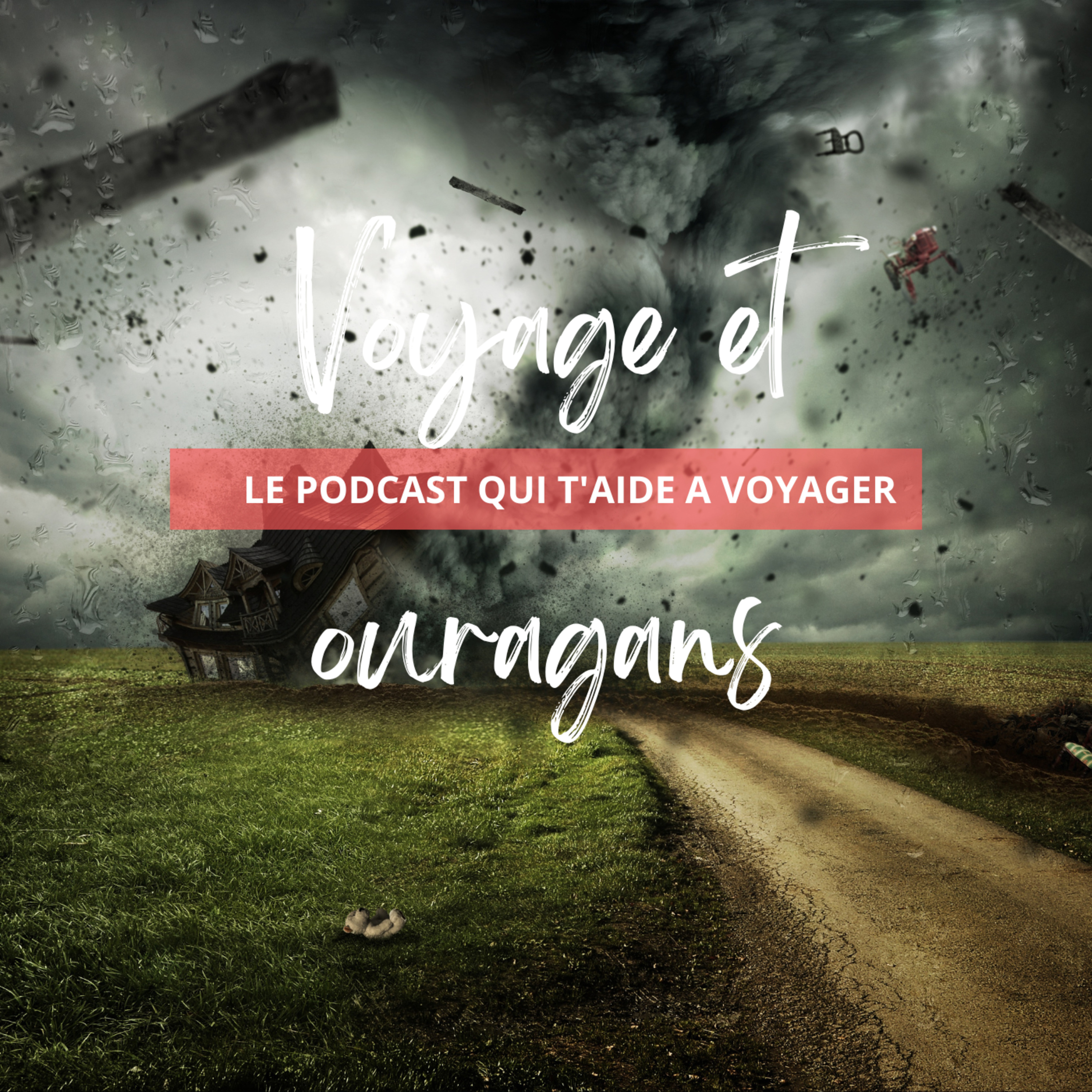 Le Podcast qui t\'aide à voyager