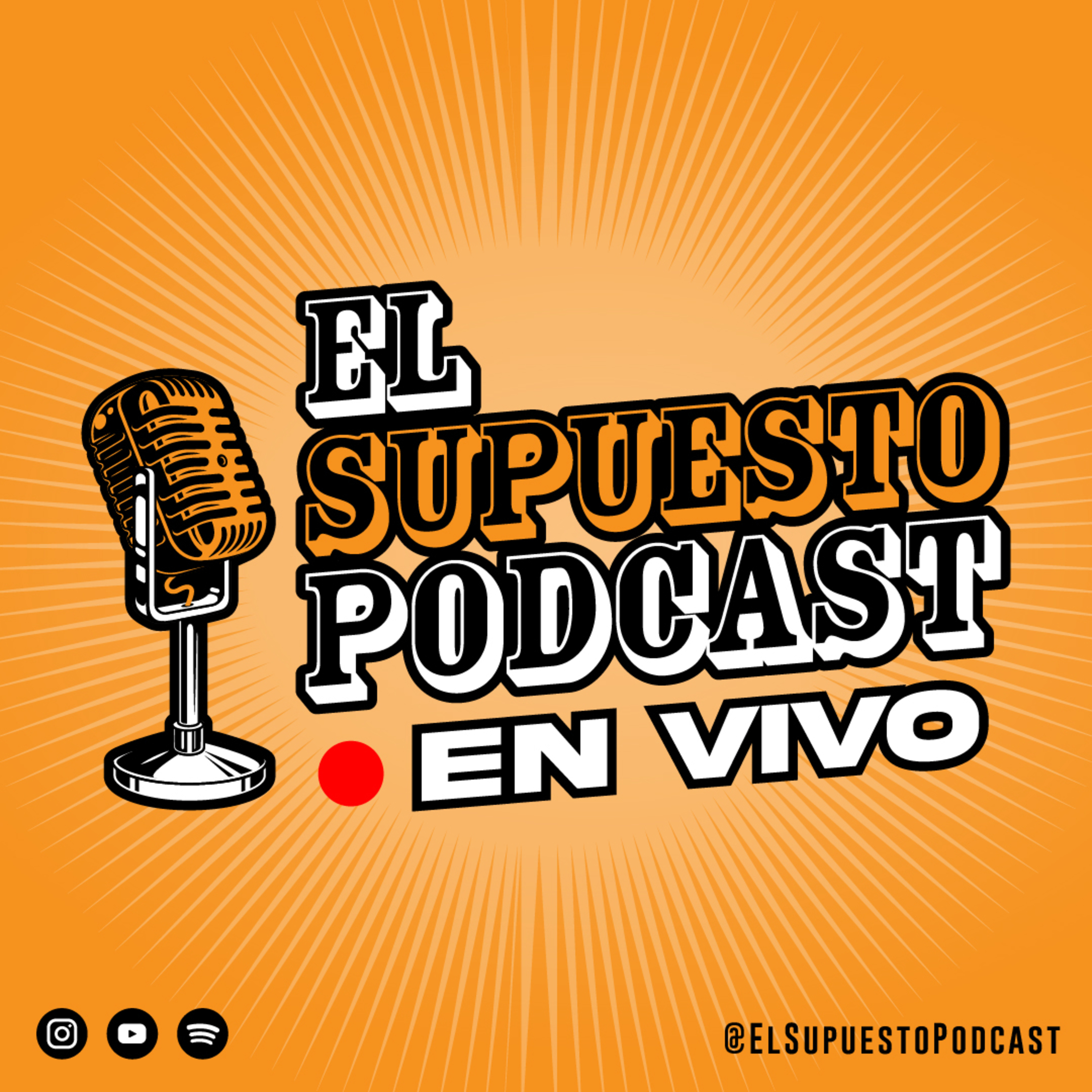 El Supuesto Podcast