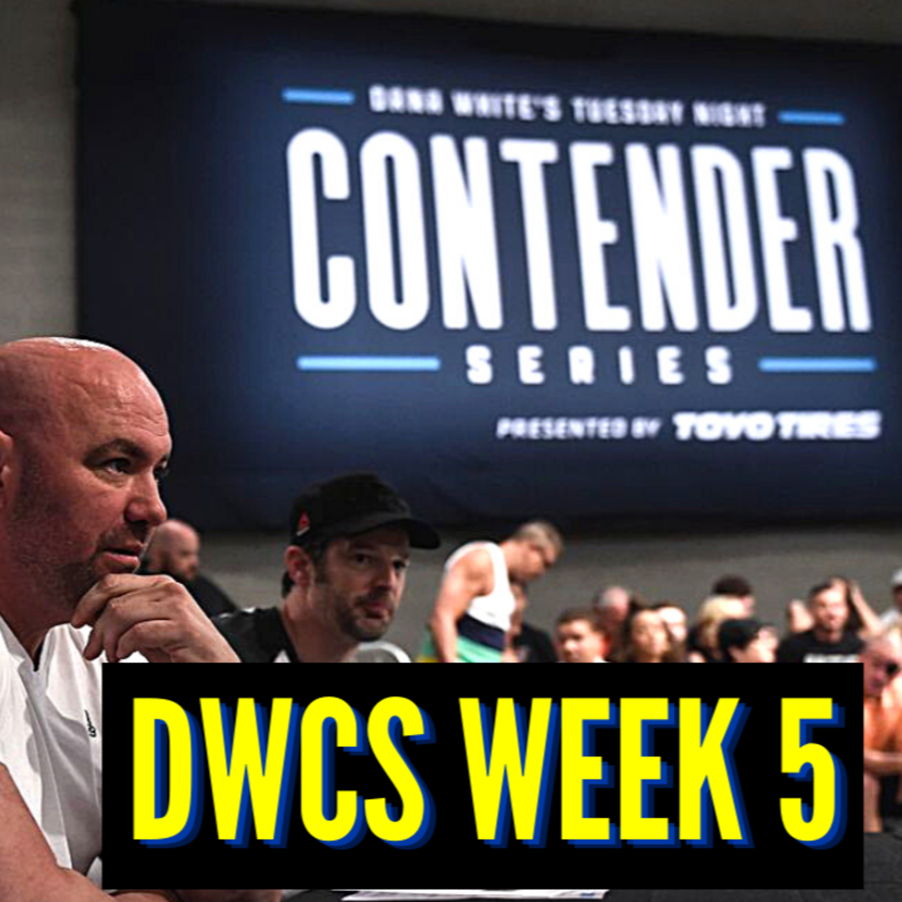 Dana White Contender Series 2023: Week 5 Preview w/ Gordo Gambles episode artwork