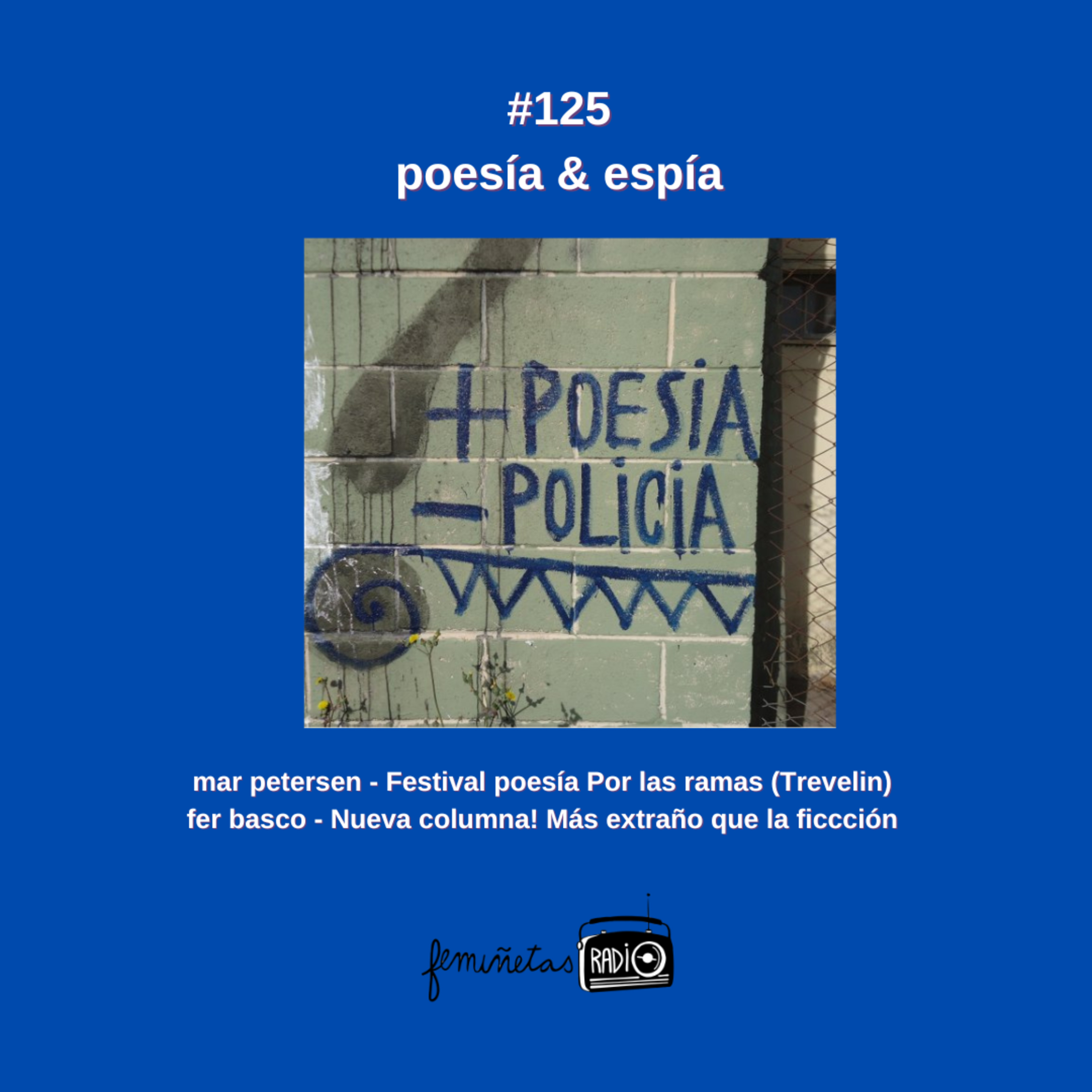 poesía&espía. Episodio #125 episode artwork