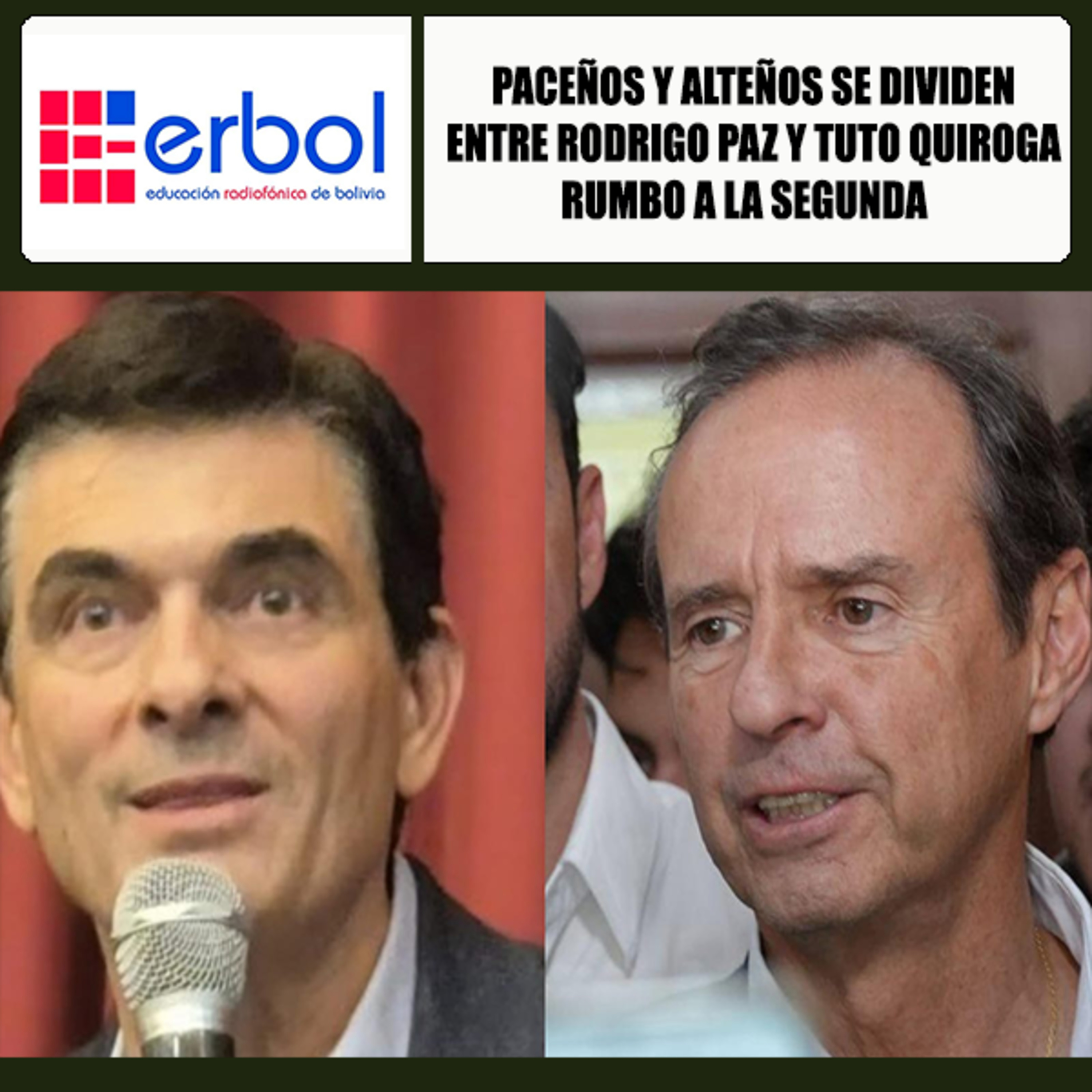 Paceños y alteños se dividen entre Rodrigo Paz y Tuto Quiroga rumbo a la segunda vuelta episode artwork