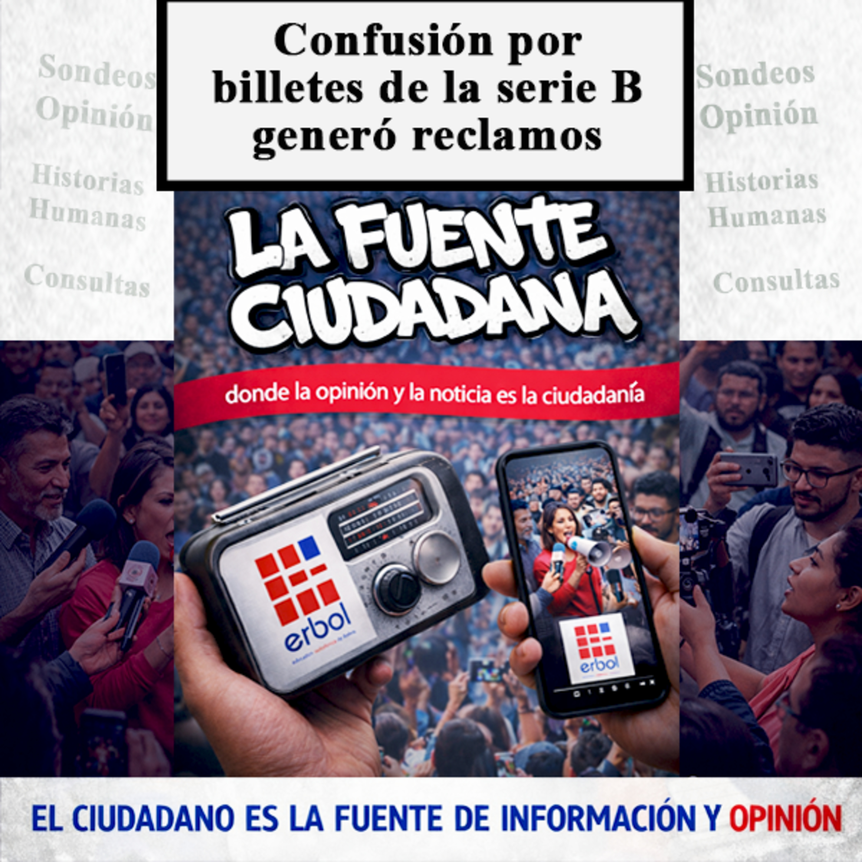Confusión por billetes de la serie "B" generó reclamos episode artwork